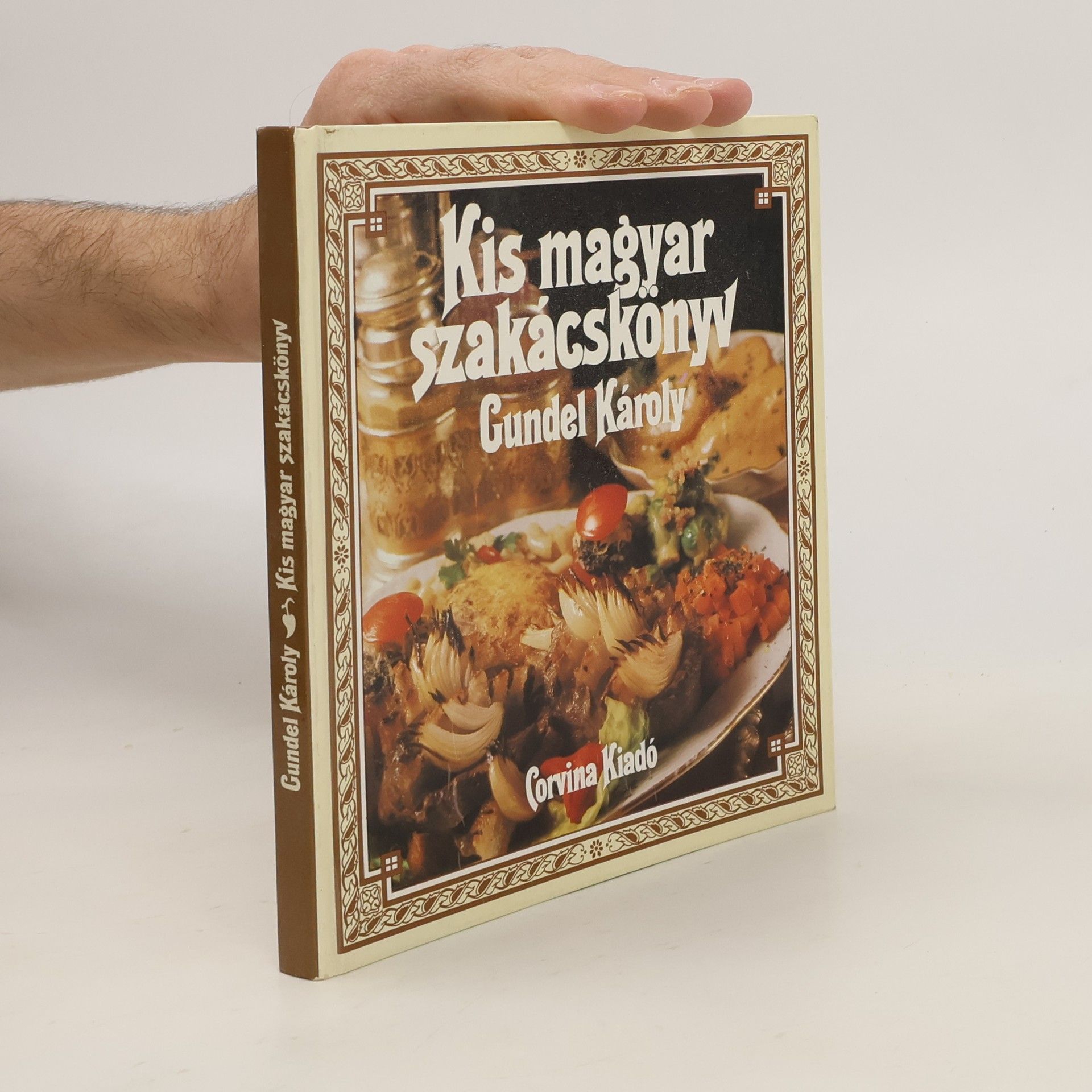 Károly Gundel Kis magyar szakácskönyv