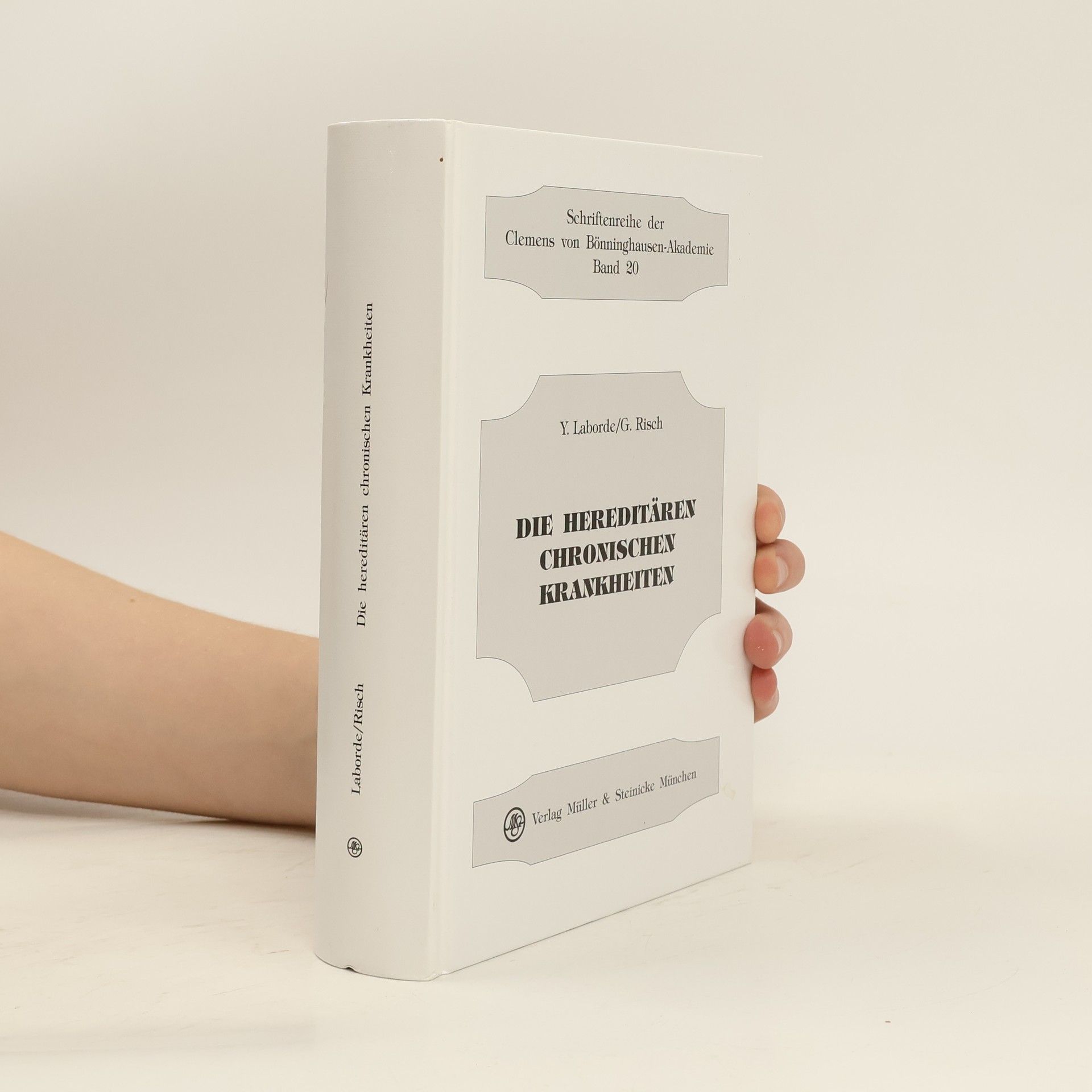 Collectif d'auteurs Die hereditären chronischen Krankheiten