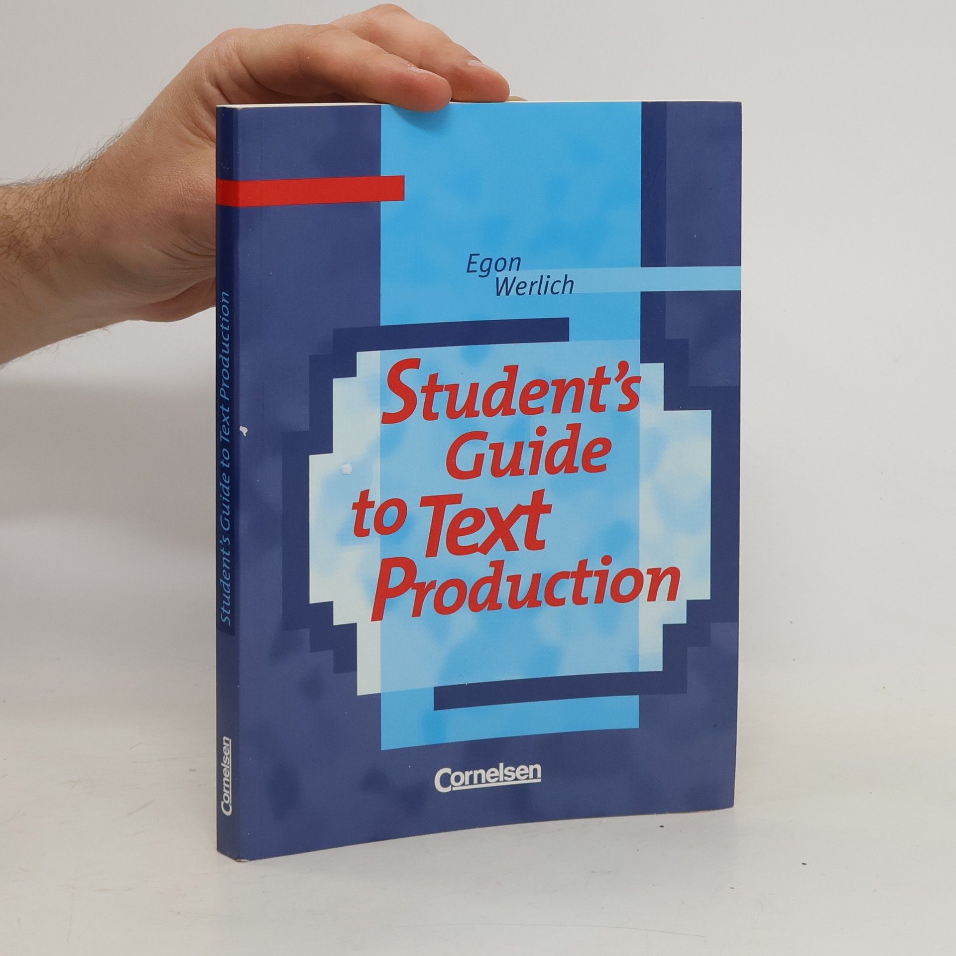 Egon Werlich Student's Guide to Text Production