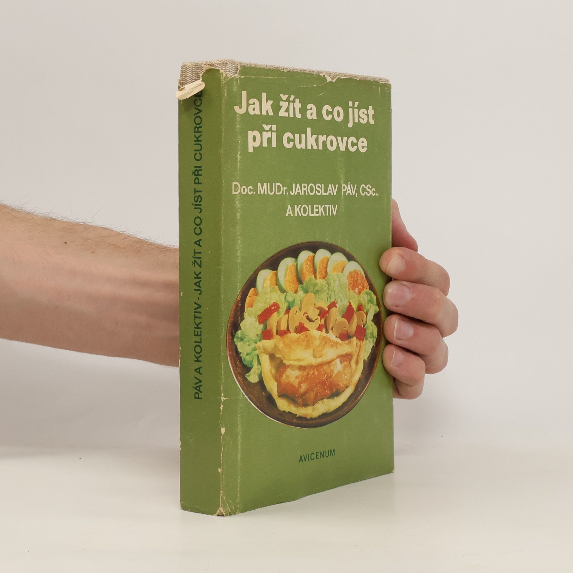 Jaroslav Páv Jak žít a co jíst při cukrovce