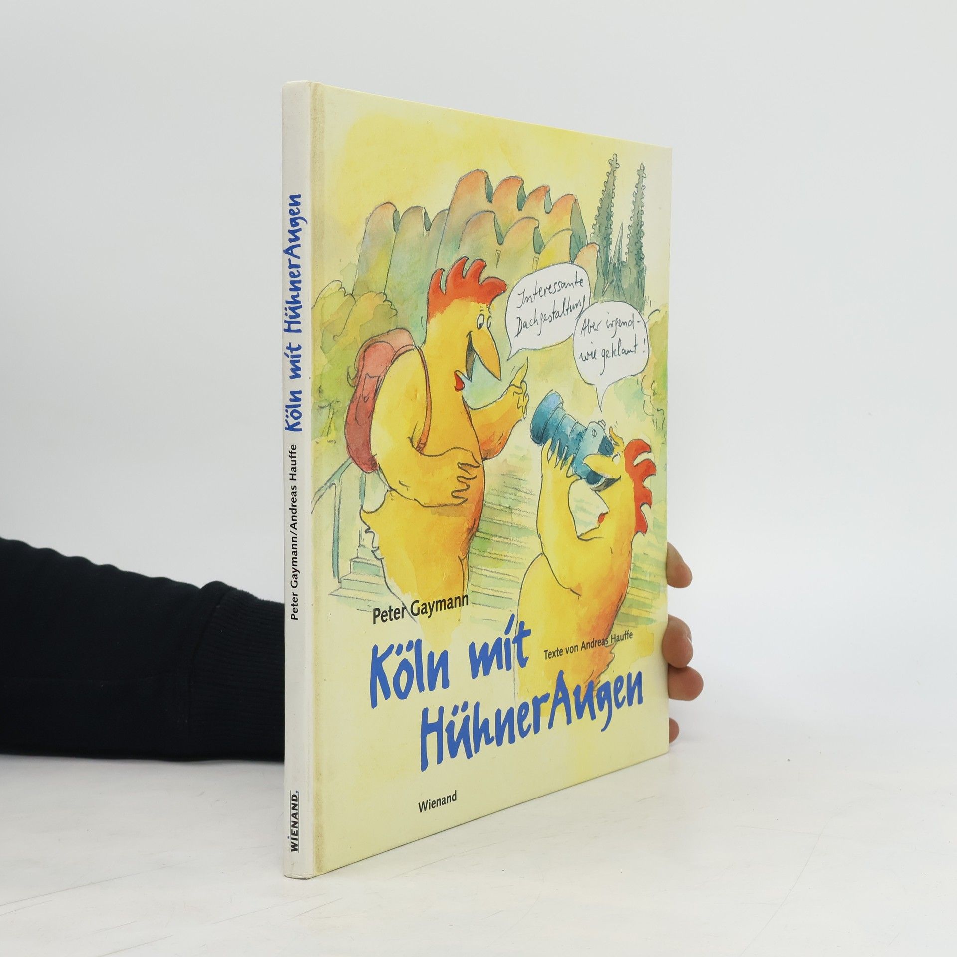 Gustav-Peter Hahn Köln mit HühnerAugen