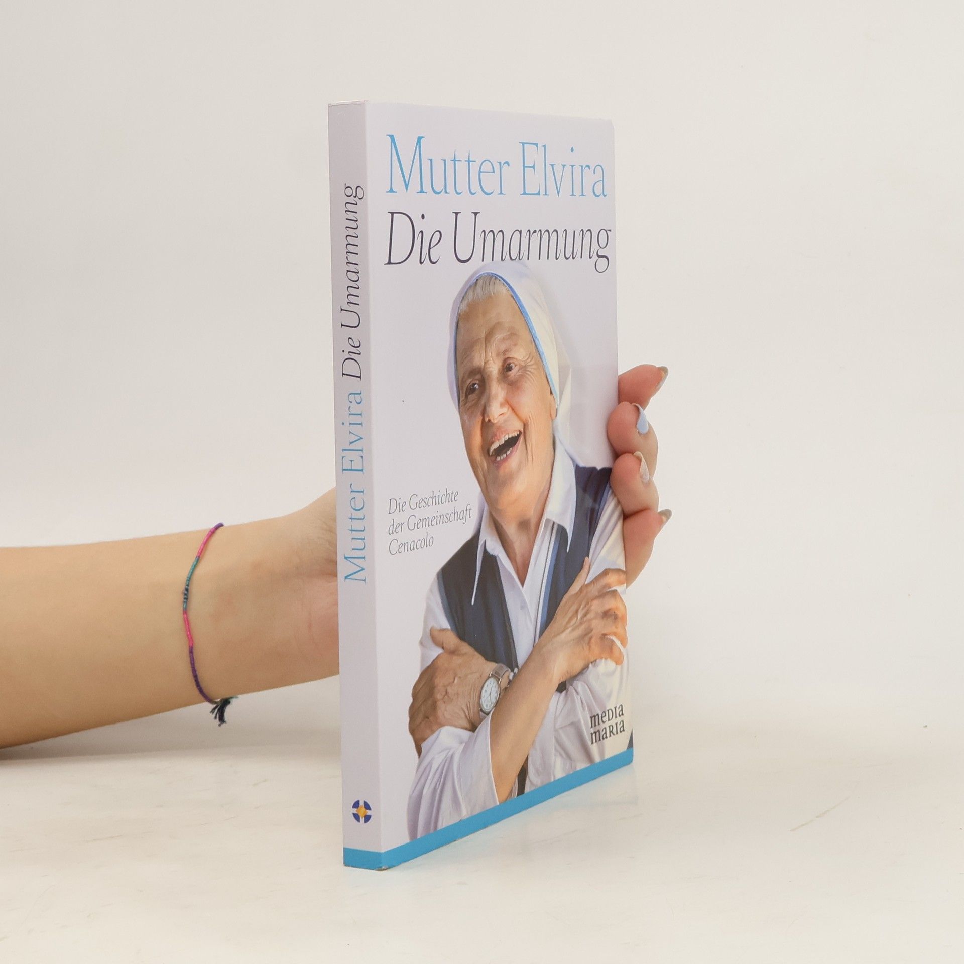 Schwester Elvira Die Umarmung
