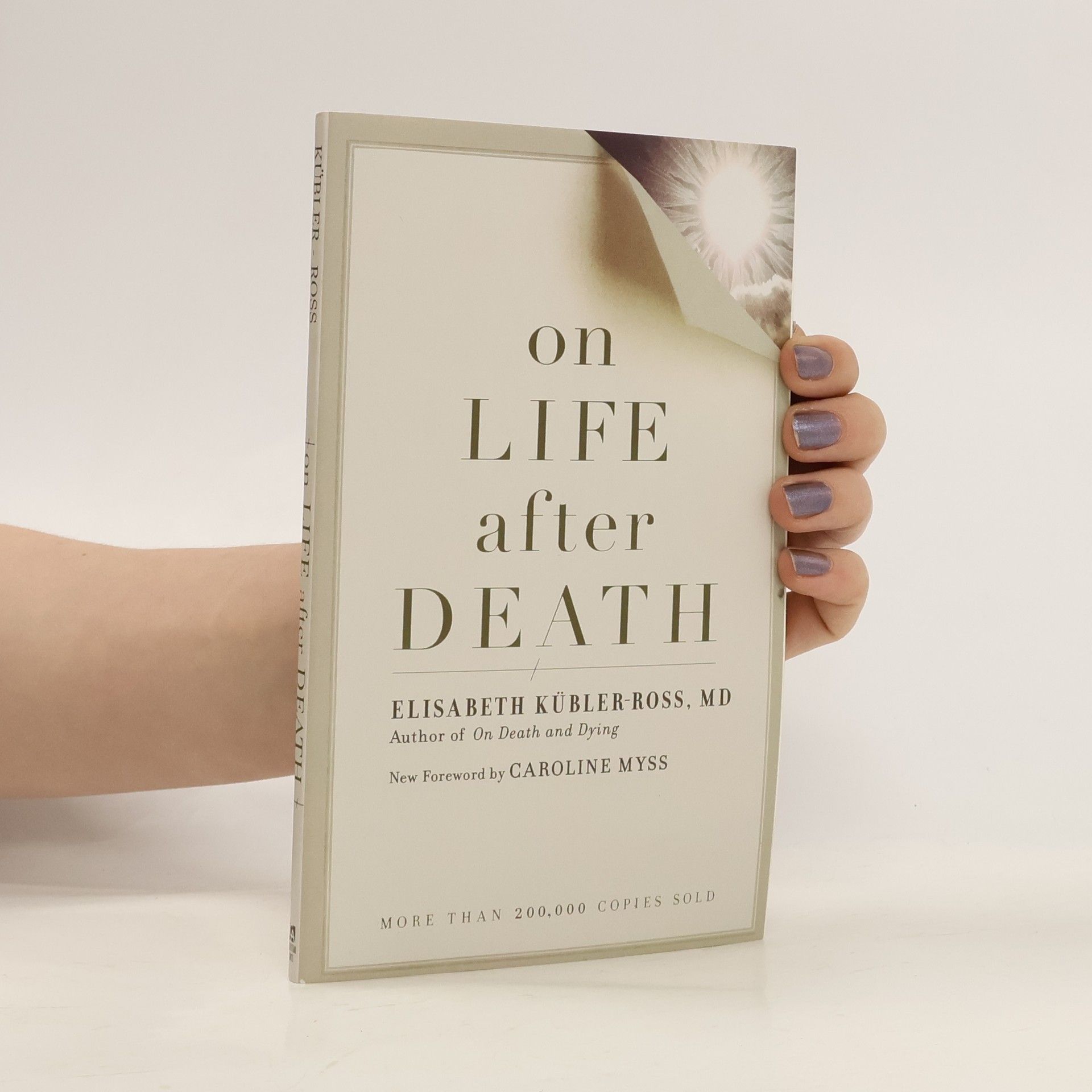 Elisabeth Kübler-Ross On Life After Death New Edi