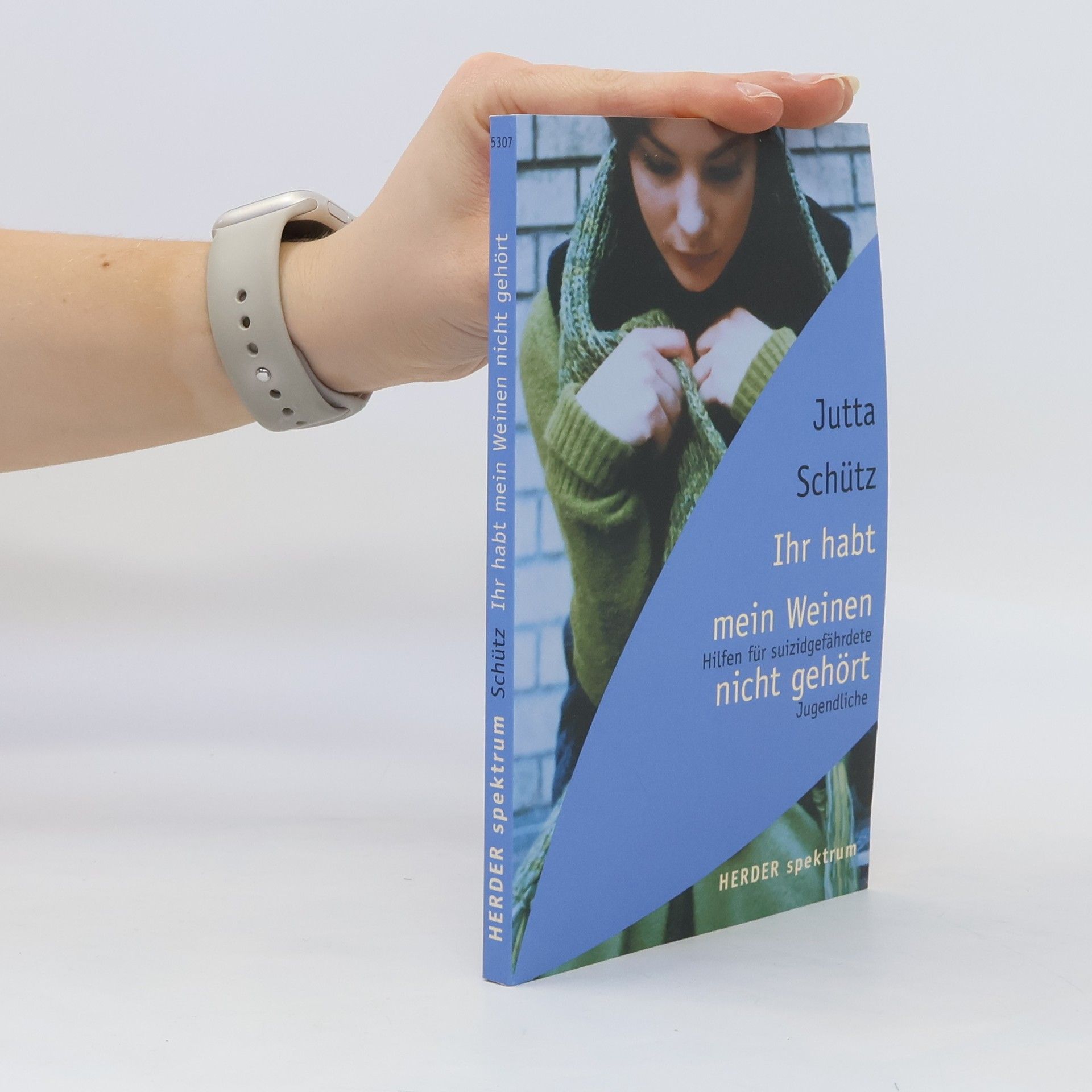 Jutta Schütz Ihr habt mein Weinen nicht gehört