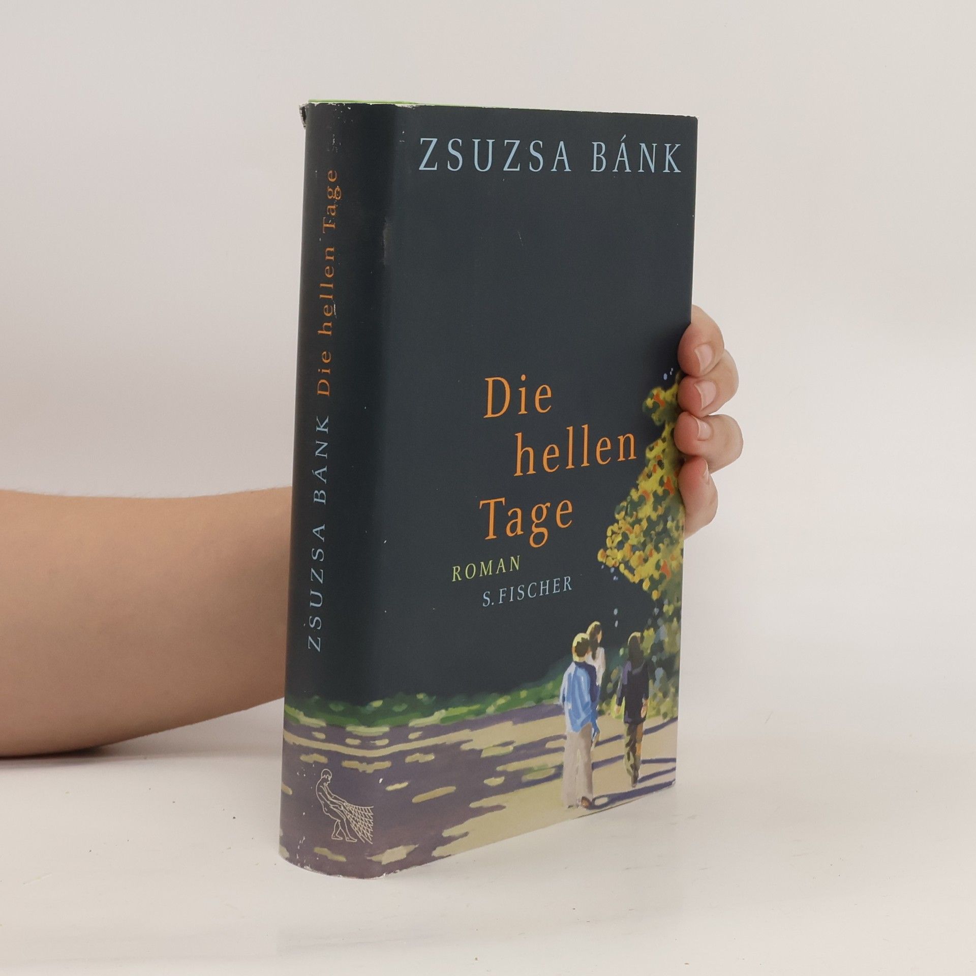 Zsuzsa Bánk Die hellen Tage