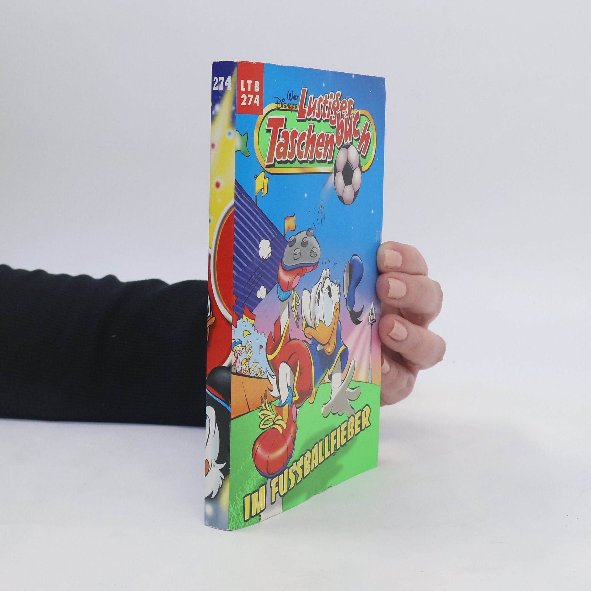 Walt Disney Lustiges Taschenbuch Nr. 274. im Fussballfieber
