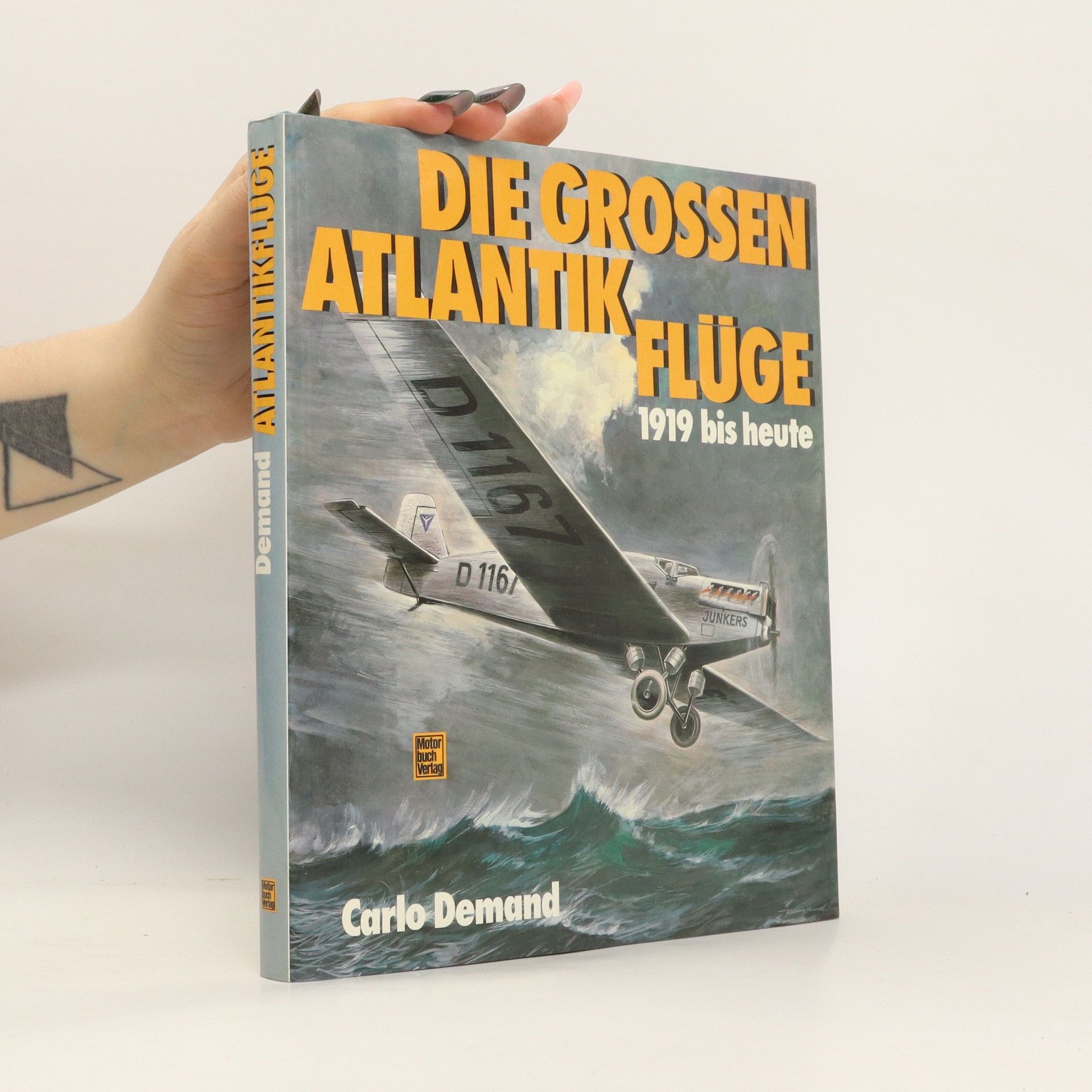 Carlo Demand Die grossen Atlantikflüge