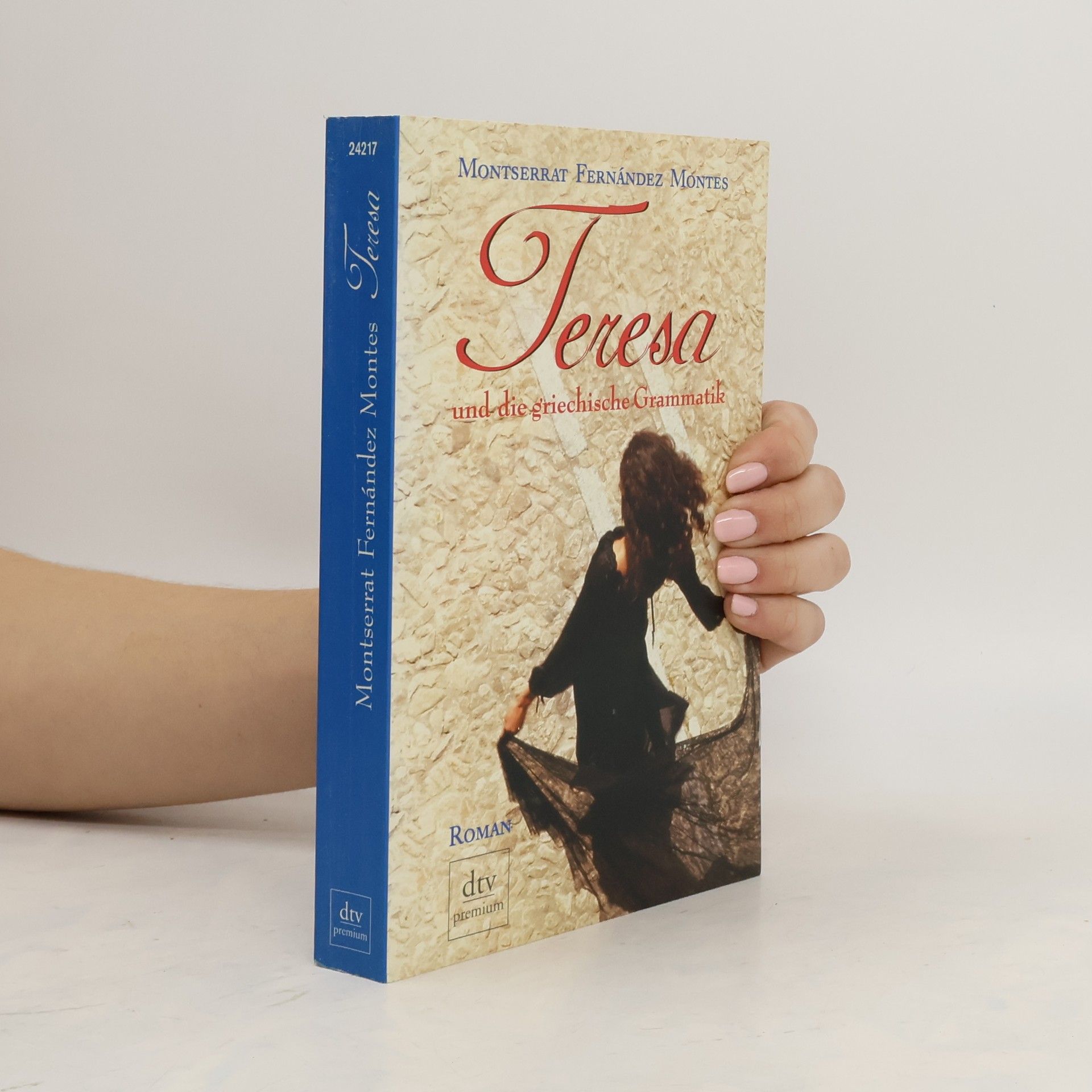 Montserrat Fernández Romera Teresa und die griechische Grammatik