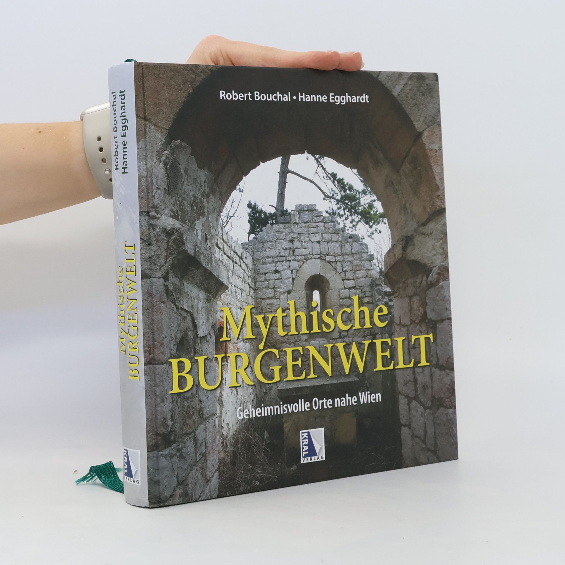 Robert Bouchal Mythische Burgenwelt