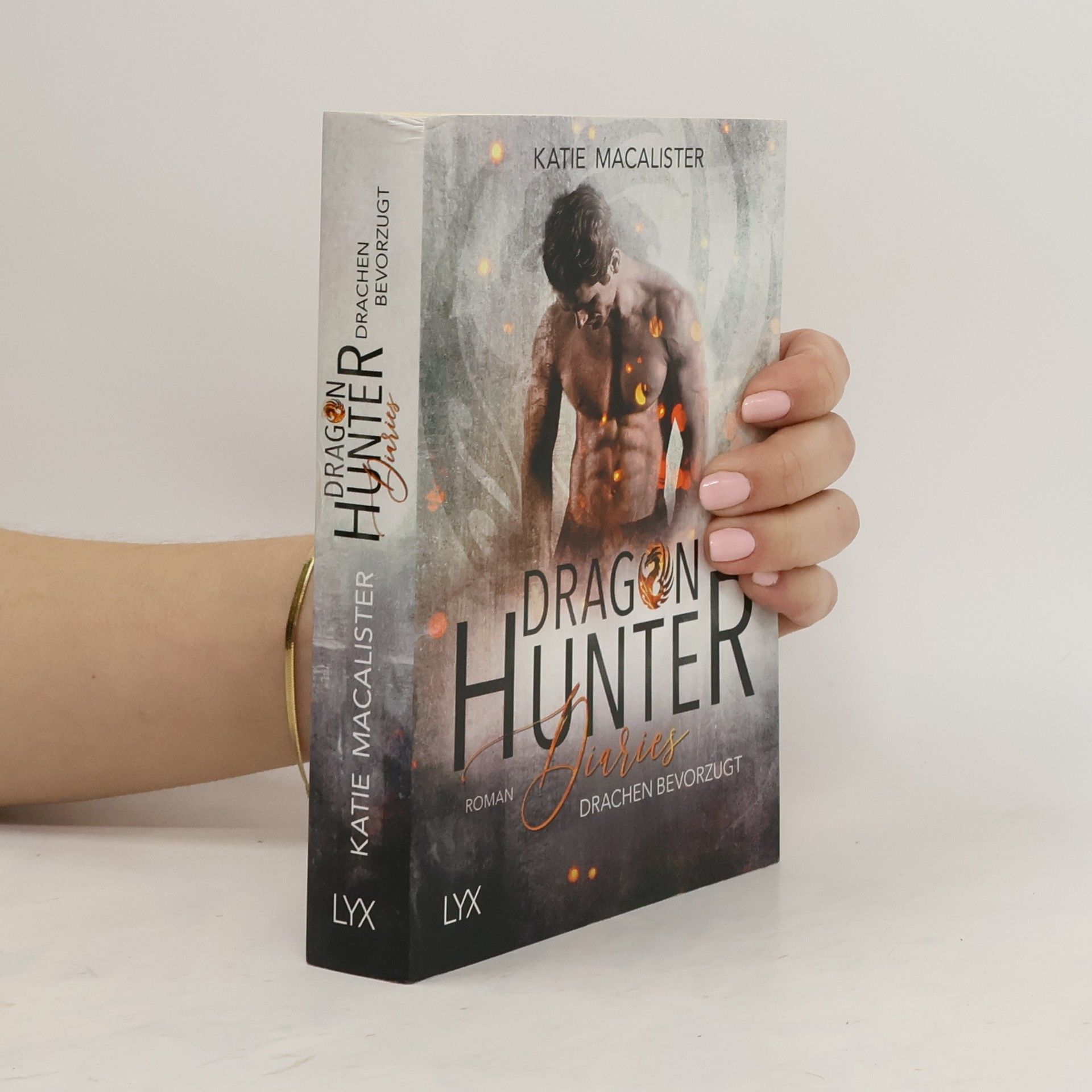 Katie MacAlister Dragon hunter diaries - Drachen bevorzugt