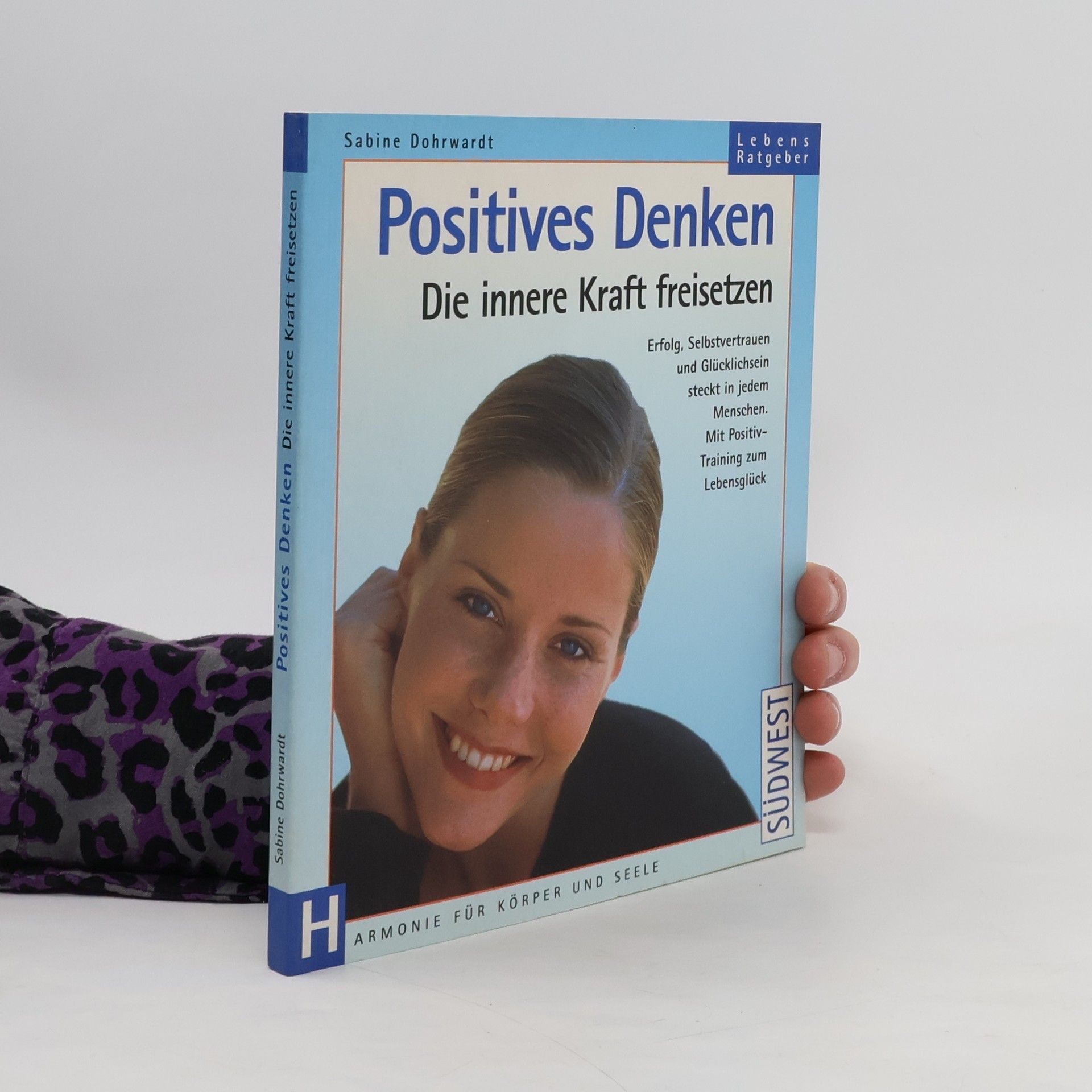 Sabine Dohrwardt Positives Denken