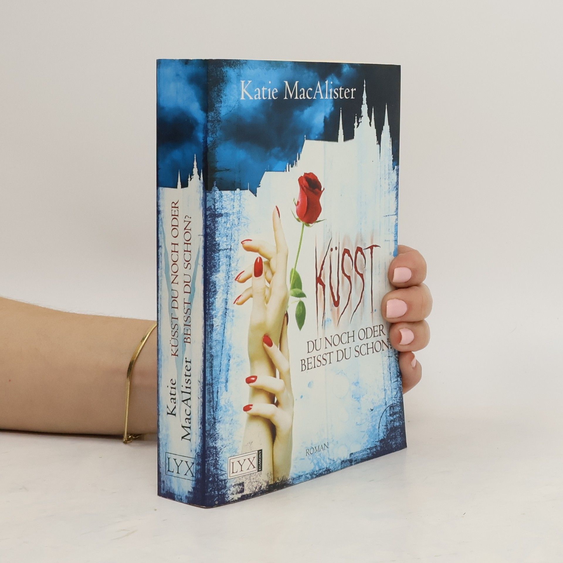 Katie MacAlister Küsst du noch oder beißt du schon? (Dark Ones, Band 3)