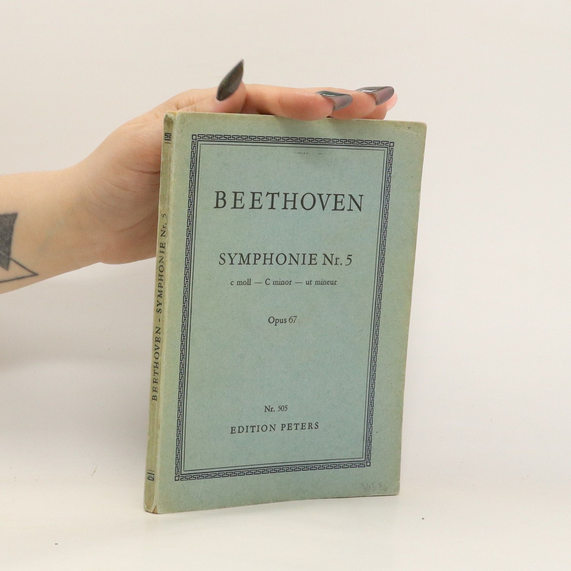 Ludwig van Beethoven Beethoven. Symphonie Nr. 5. C moll - C minor - ut mineur. Opus 67