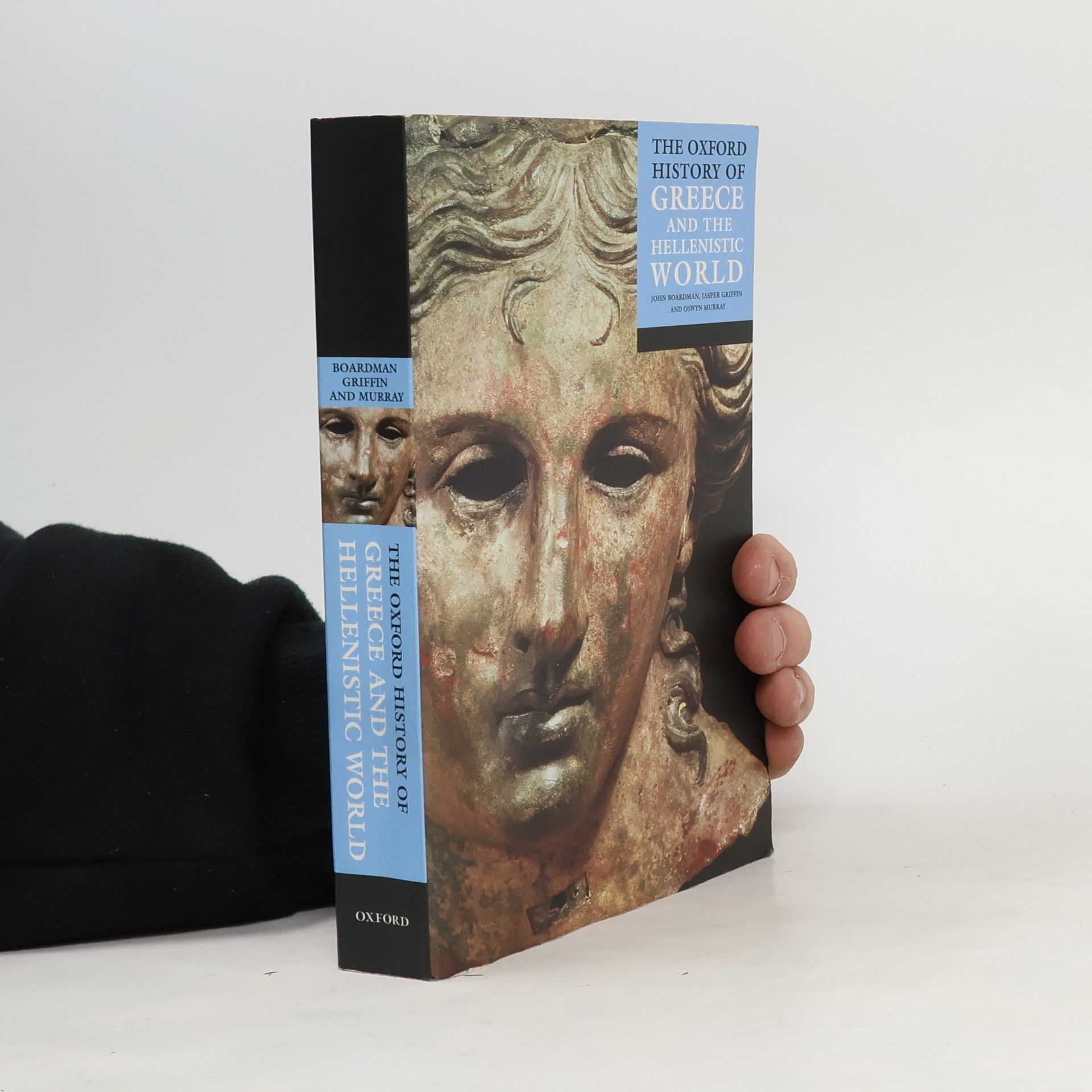 John Boardman The Oxford History of Greece and the Hellenistic World