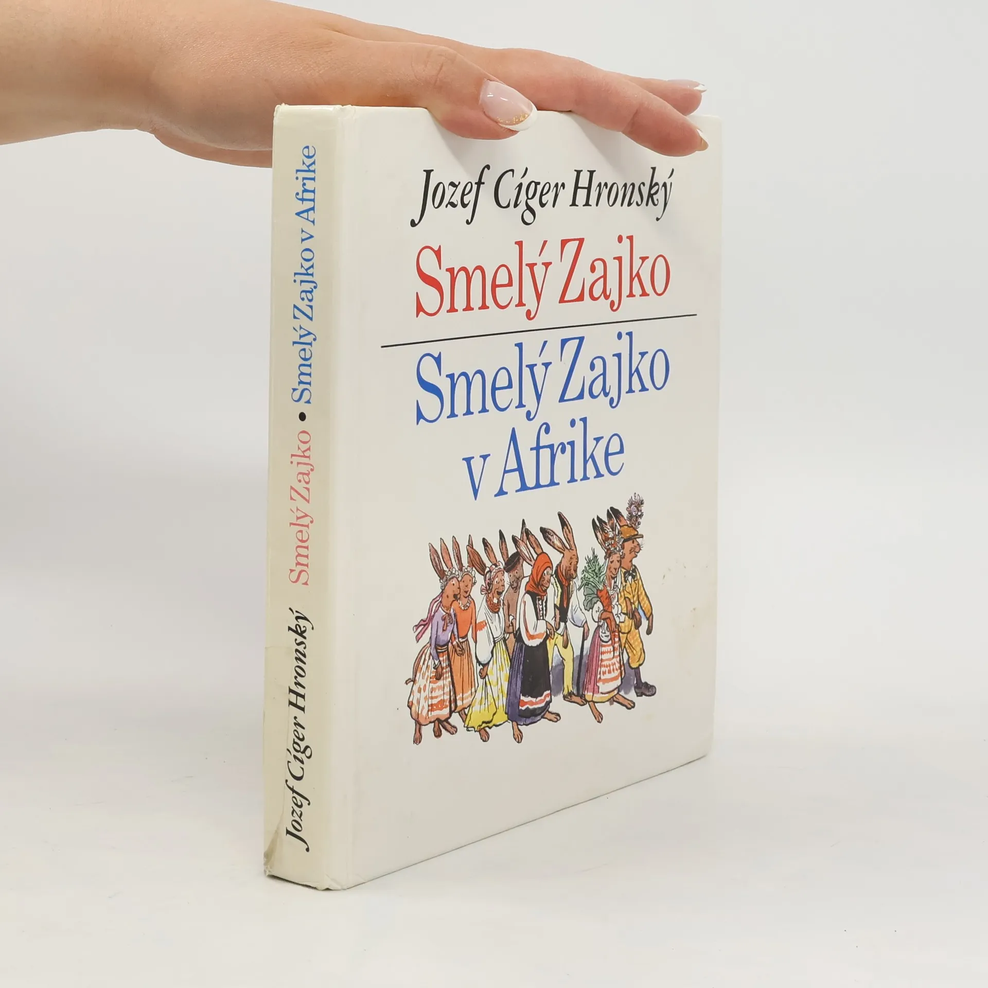 Smelý zajko. Smelý zajko v Afrike | Kniha | pevná | Jozef Cíger Hronský