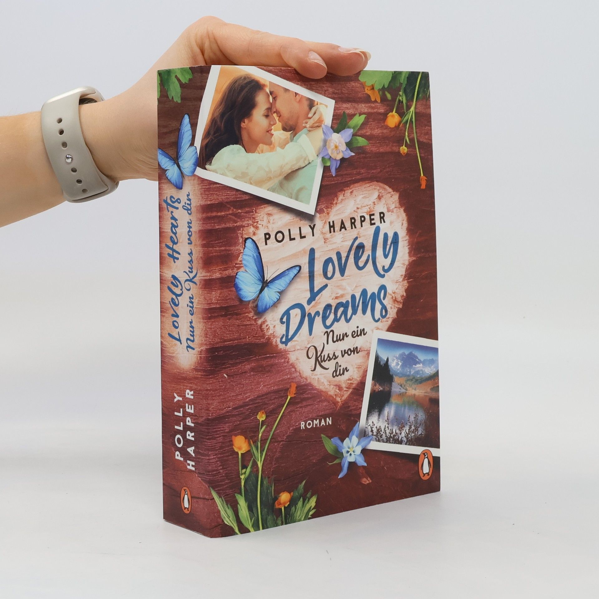 Polly Harper Lovely Dreams. Nur ein Kuss von dir