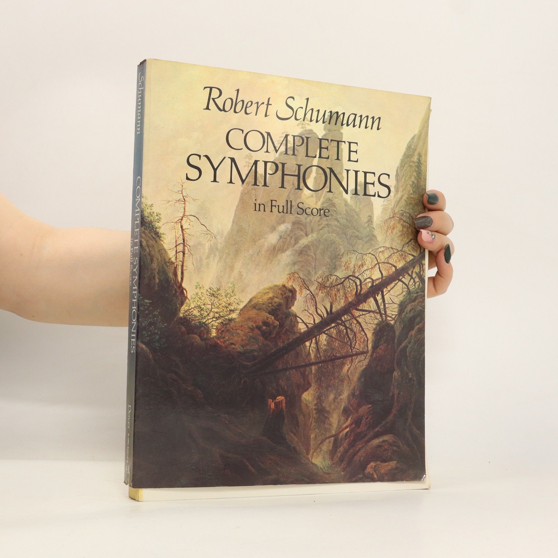 Collective Schumann, R: COMP SYMPHONIES IN FULL SCORE