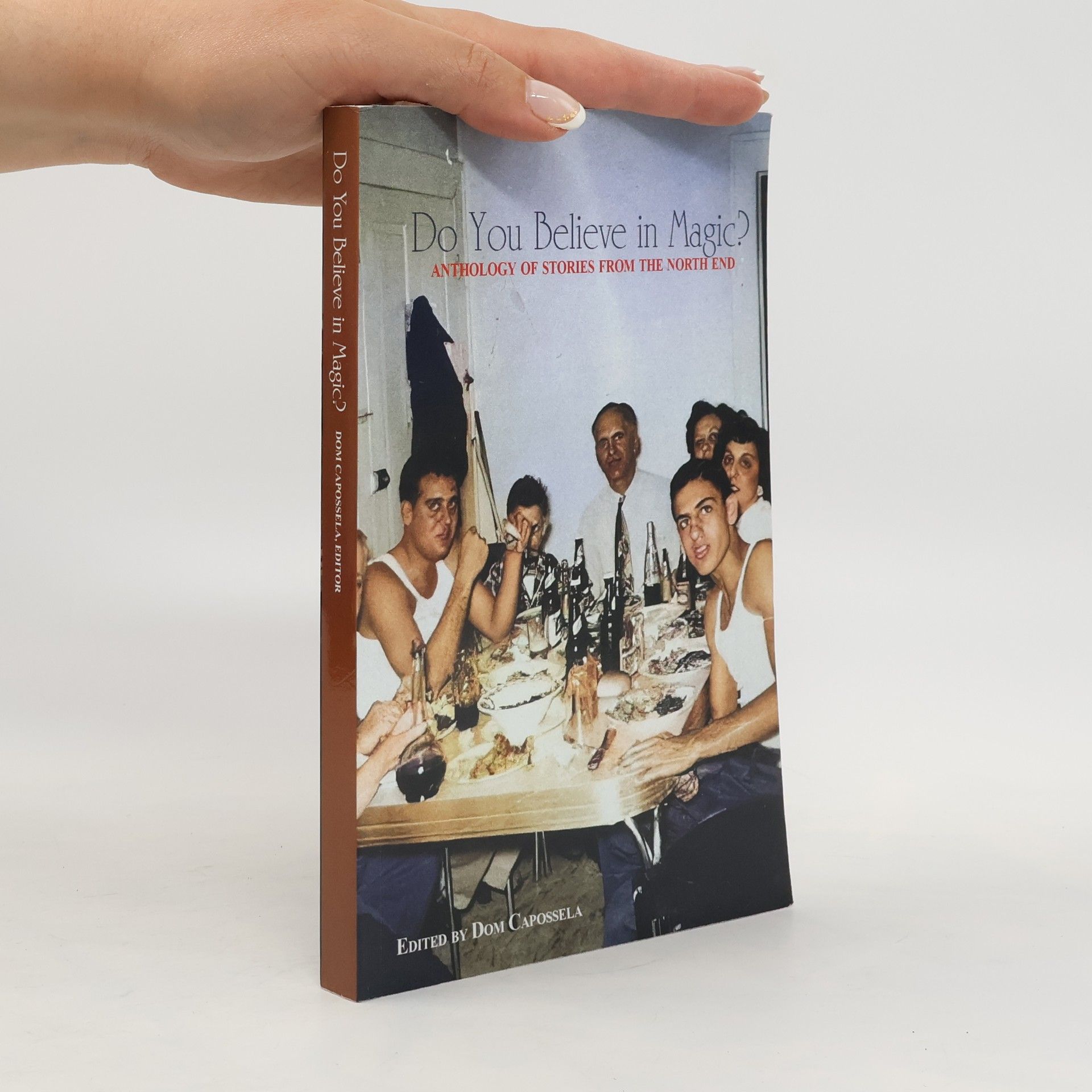 Dom Capossela Do You Believe in Magic?