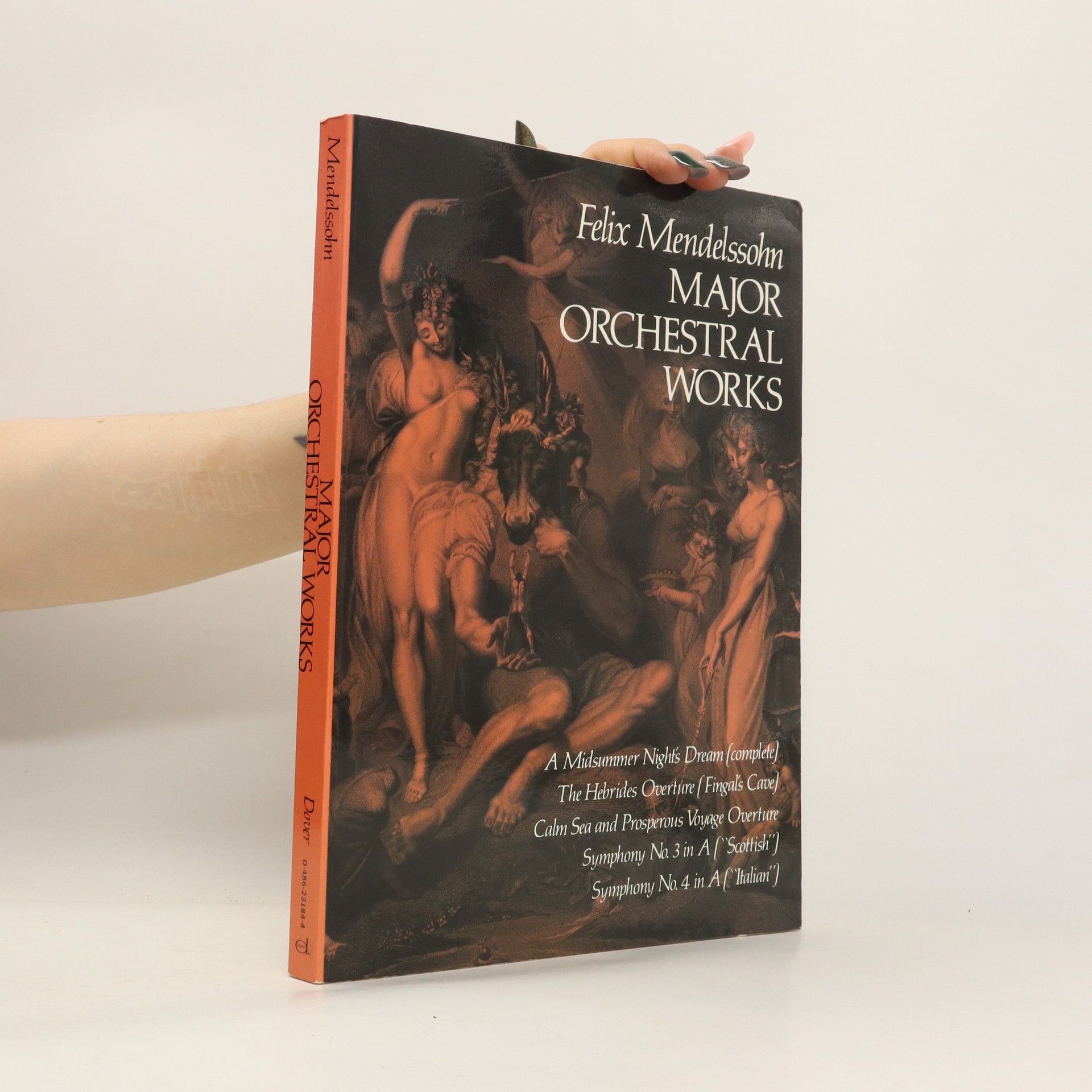 Felix Mendelssohn Major Orchestral Works