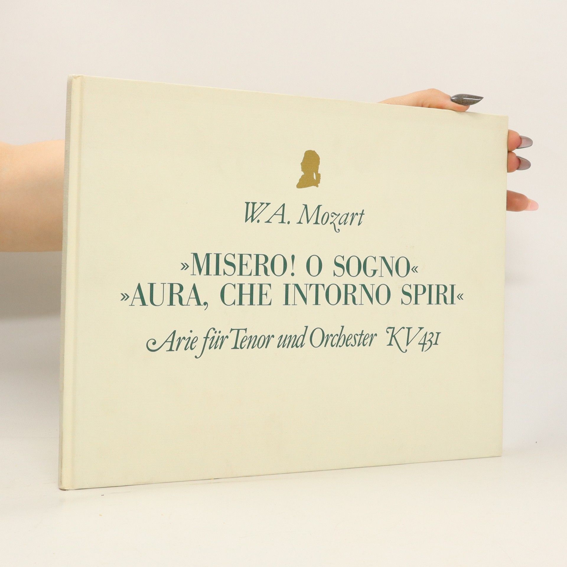 Wolfgang Amadeus Mozart Misero! O sogno - Aura, che intorno spiri
