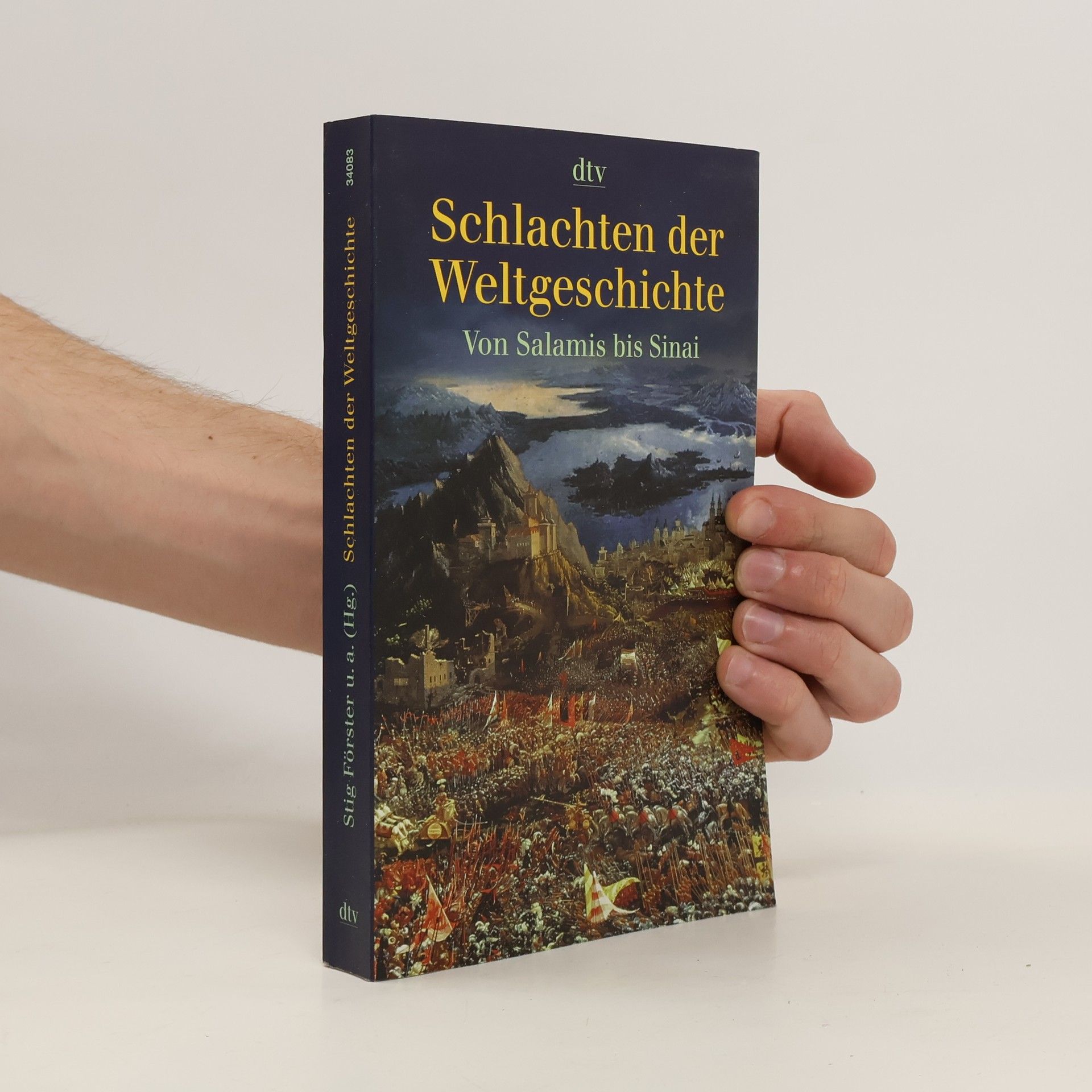 Stig Förster Schlachten der Weltgeschichte