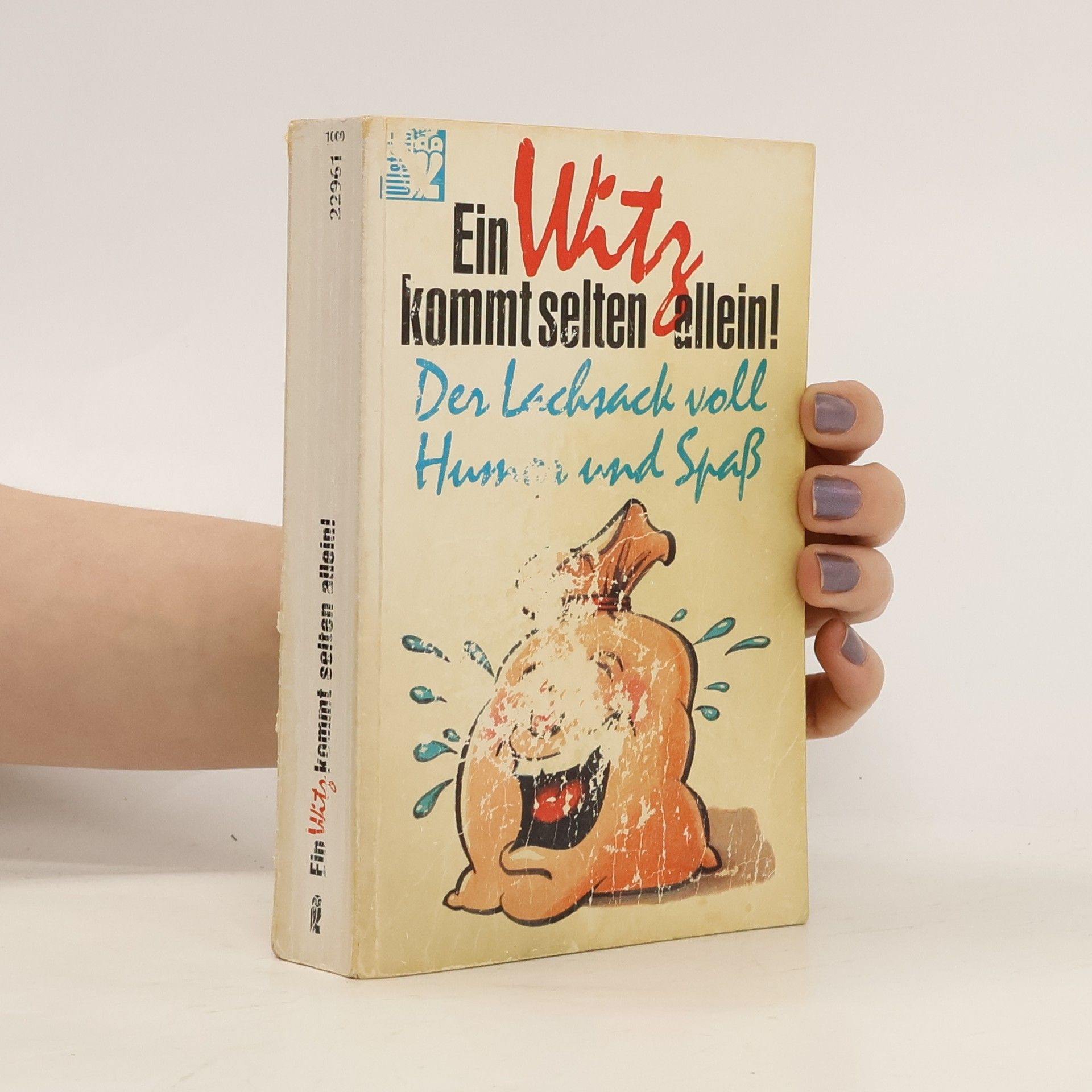 Auteurscollectief Ein Witz kommt selten allein!