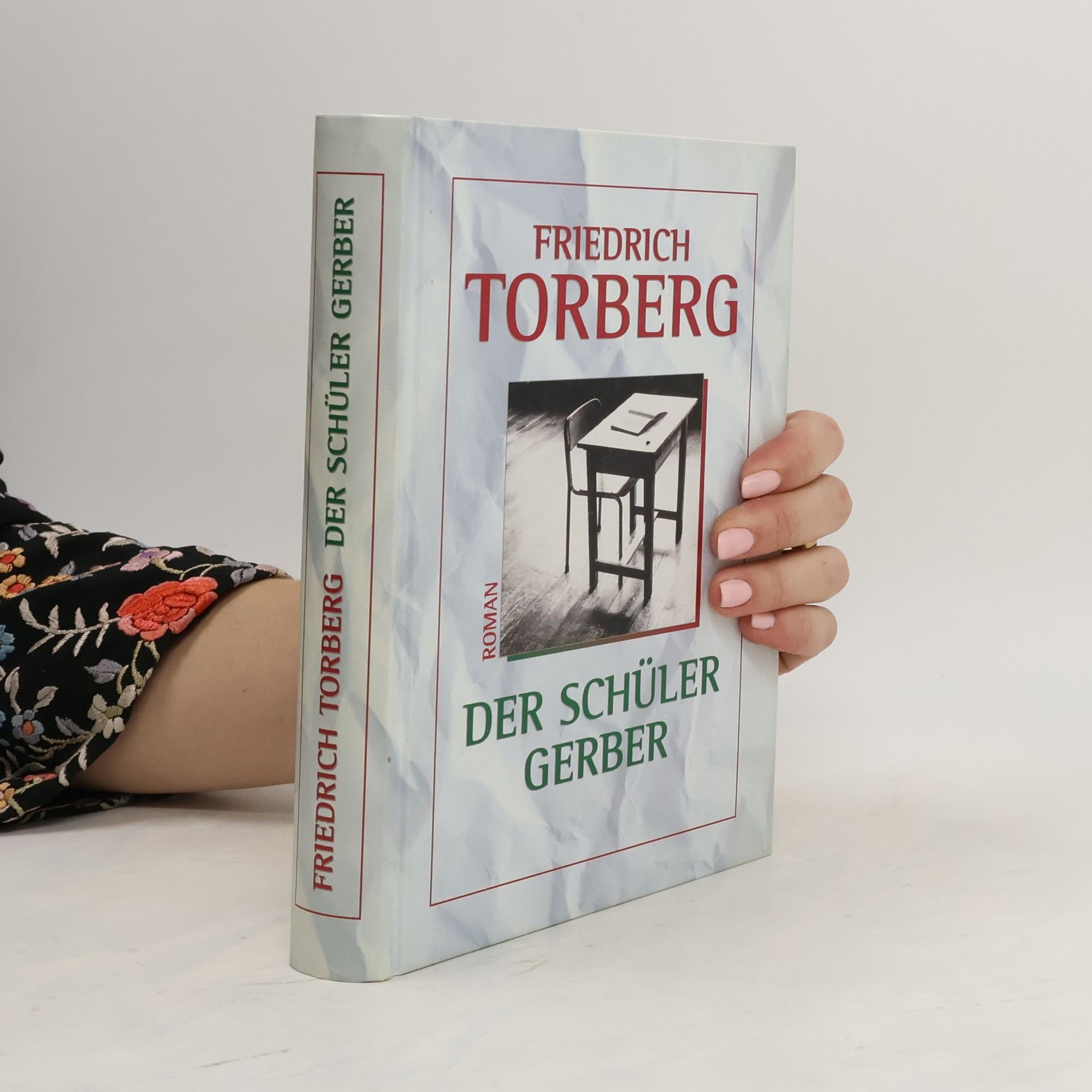 Friedrich Torberg Der Schüler Gerber