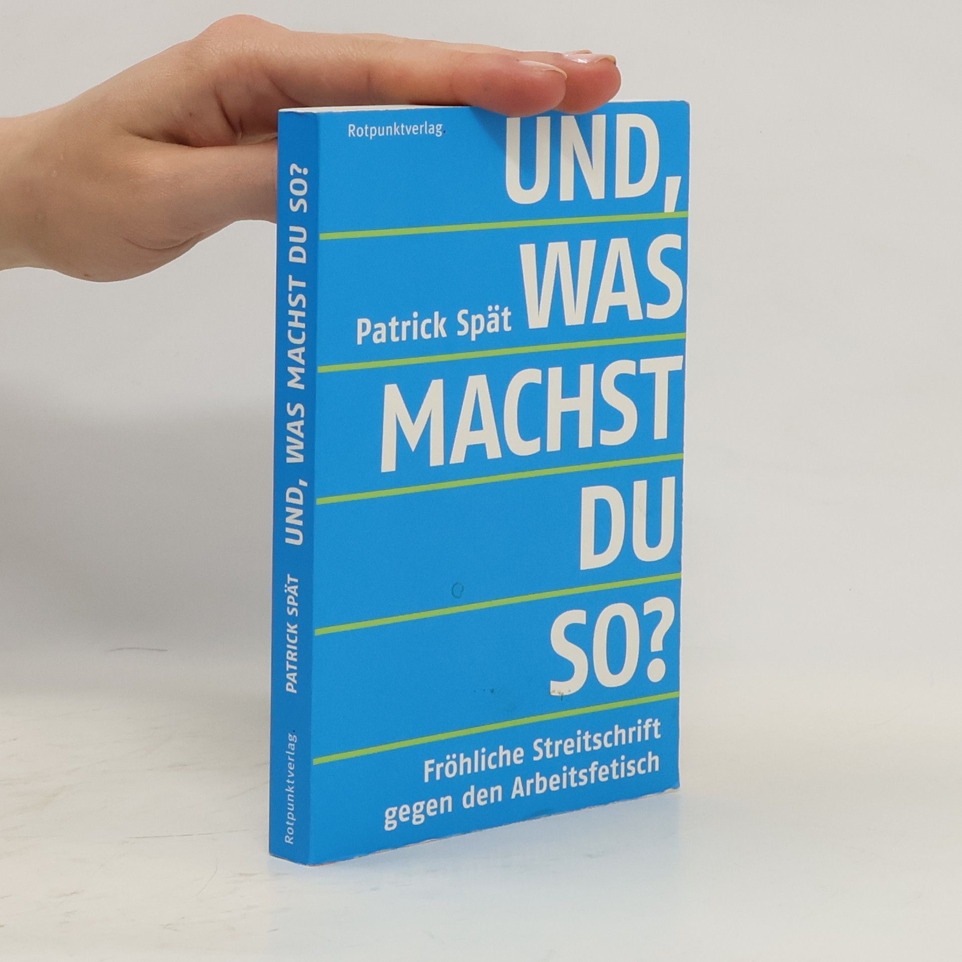 Patrick Spät Und, was machst du so?