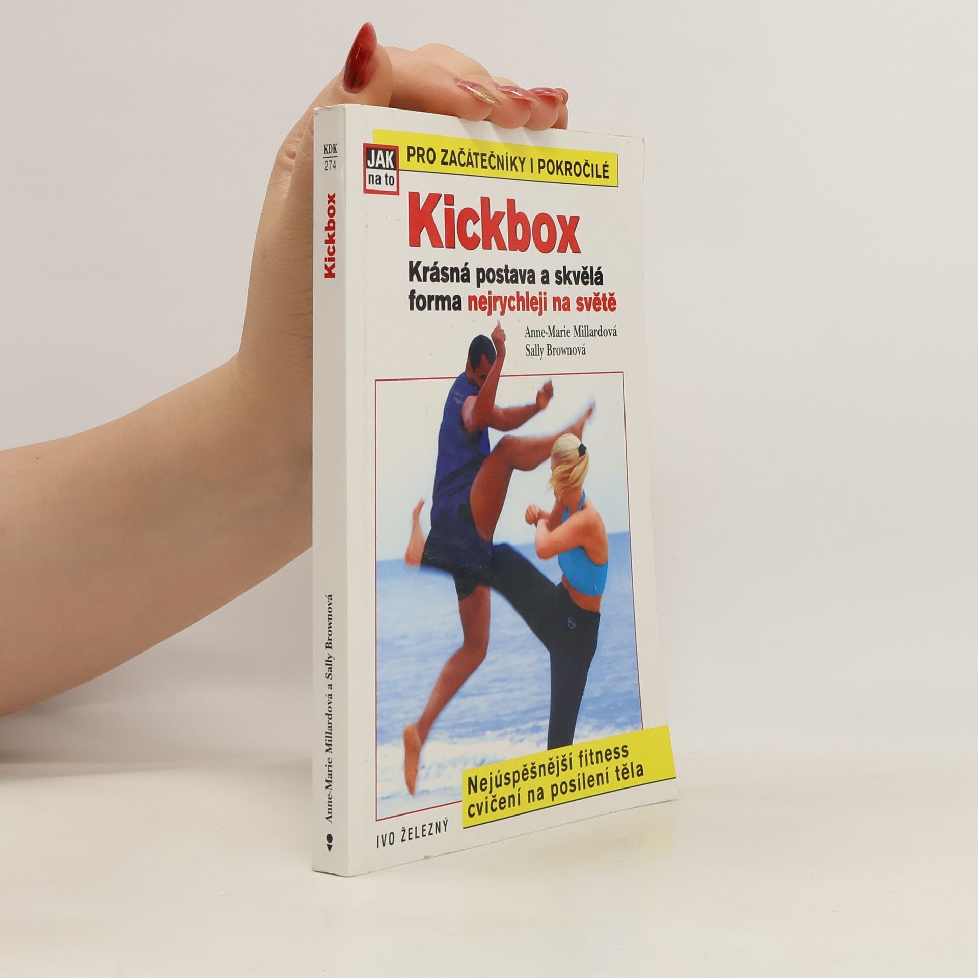Anne Marie Millard Kickbox: Krásná postava a skvělá forma nejrychleji na světě