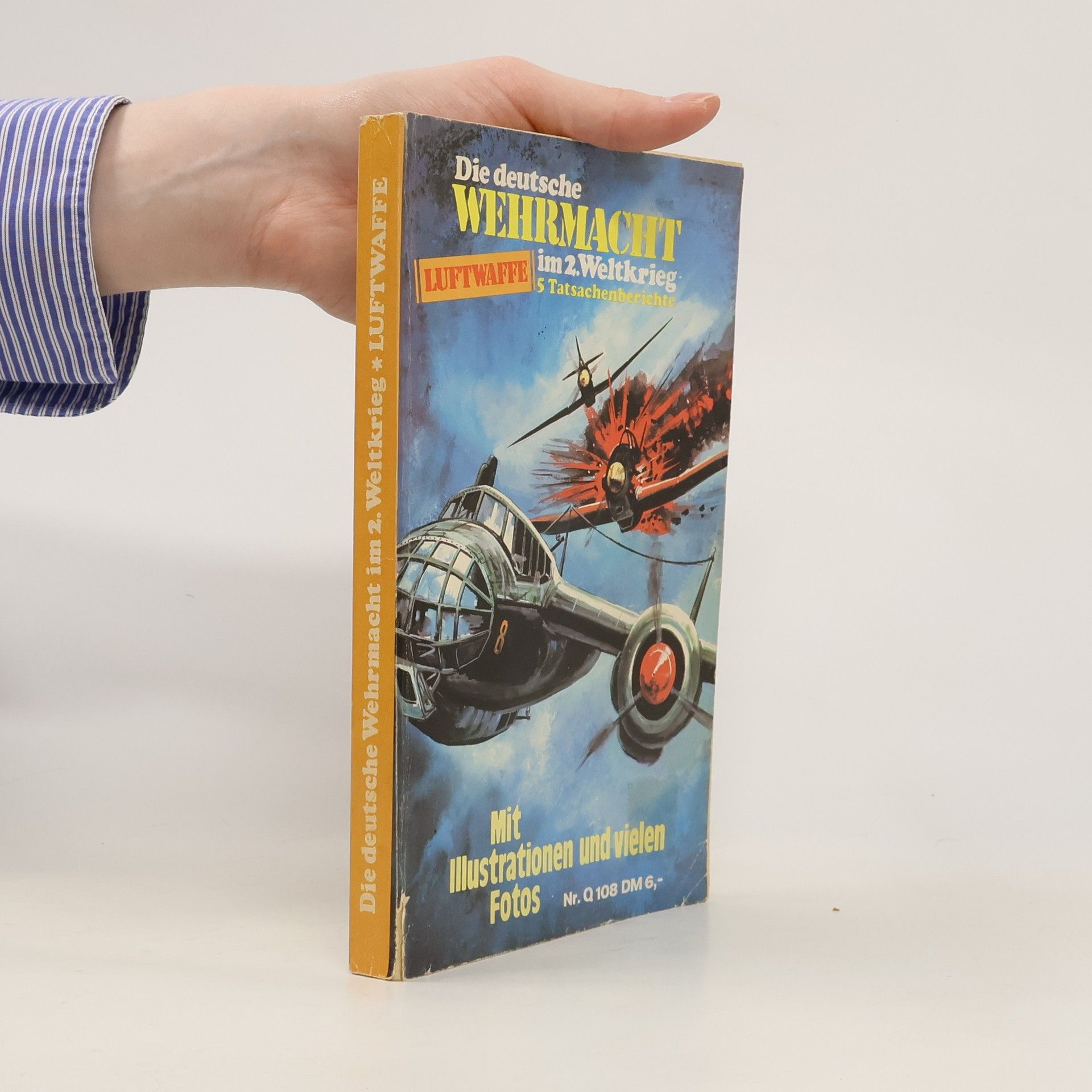 Collectif d'auteurs Die deutsche Wehrmacht im 2. Weltkrieg. Luftwaffe