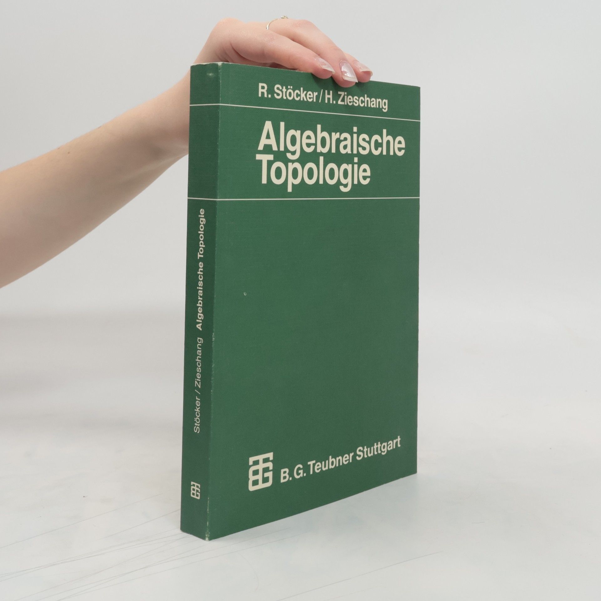 Ralph Stöcker Algebraische Topologie