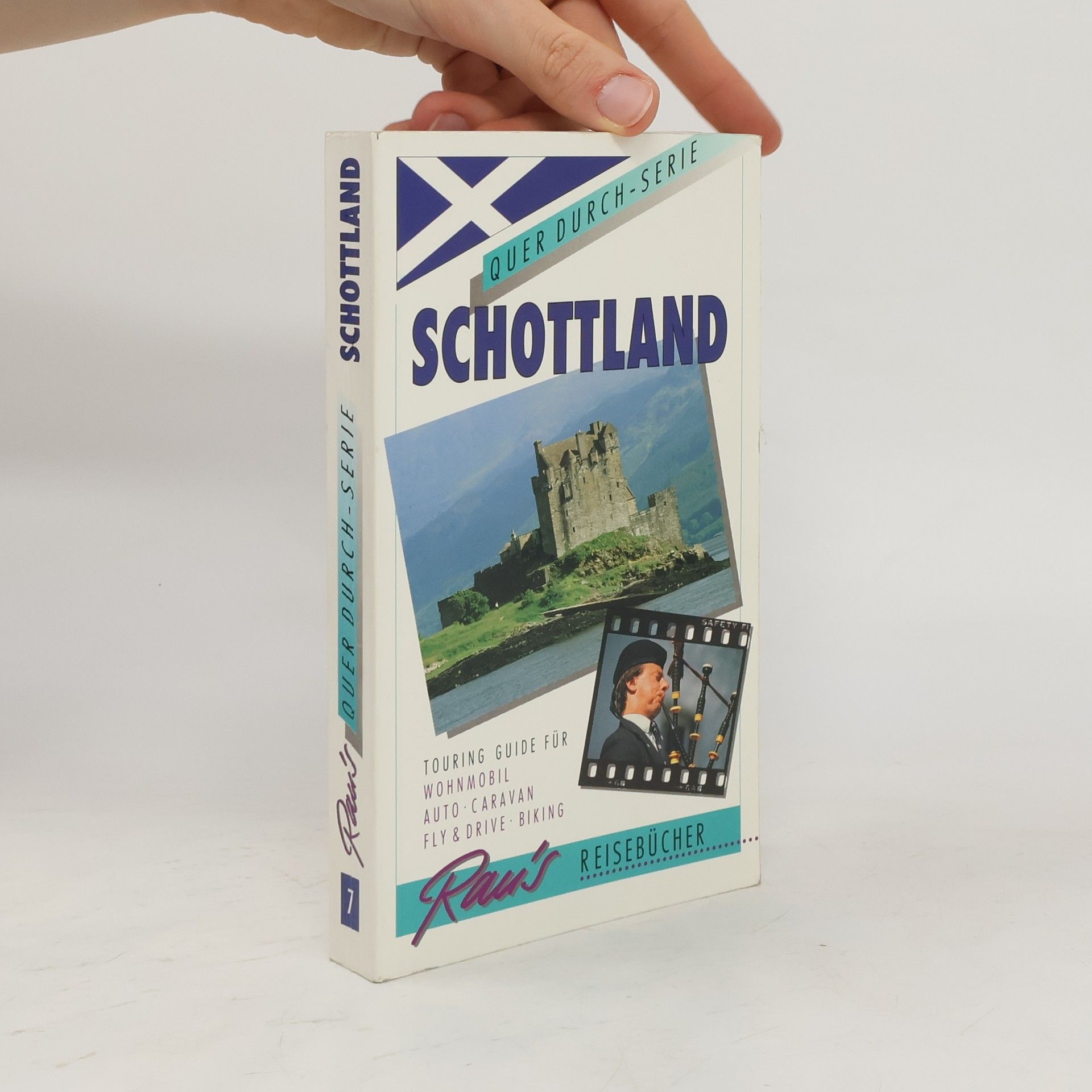 Werner Rau Quer durch Schottland