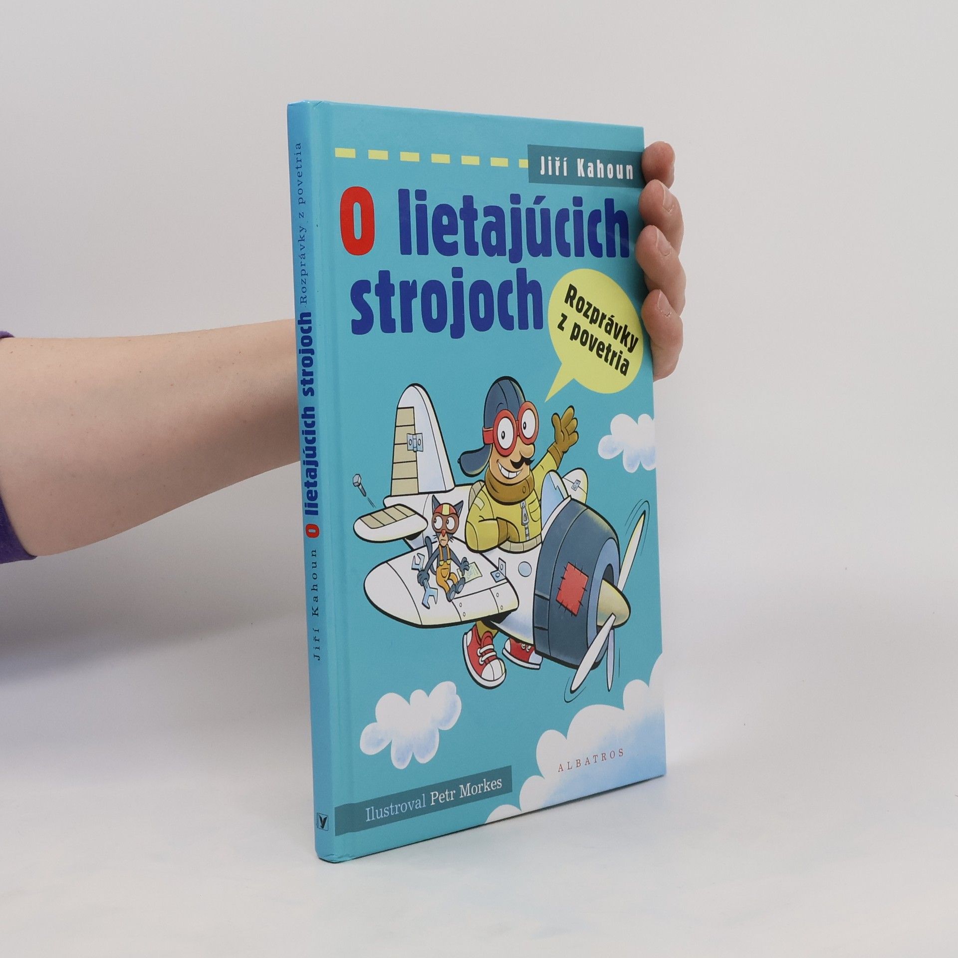 Jiří Kahoun O lietajúcich strojoch