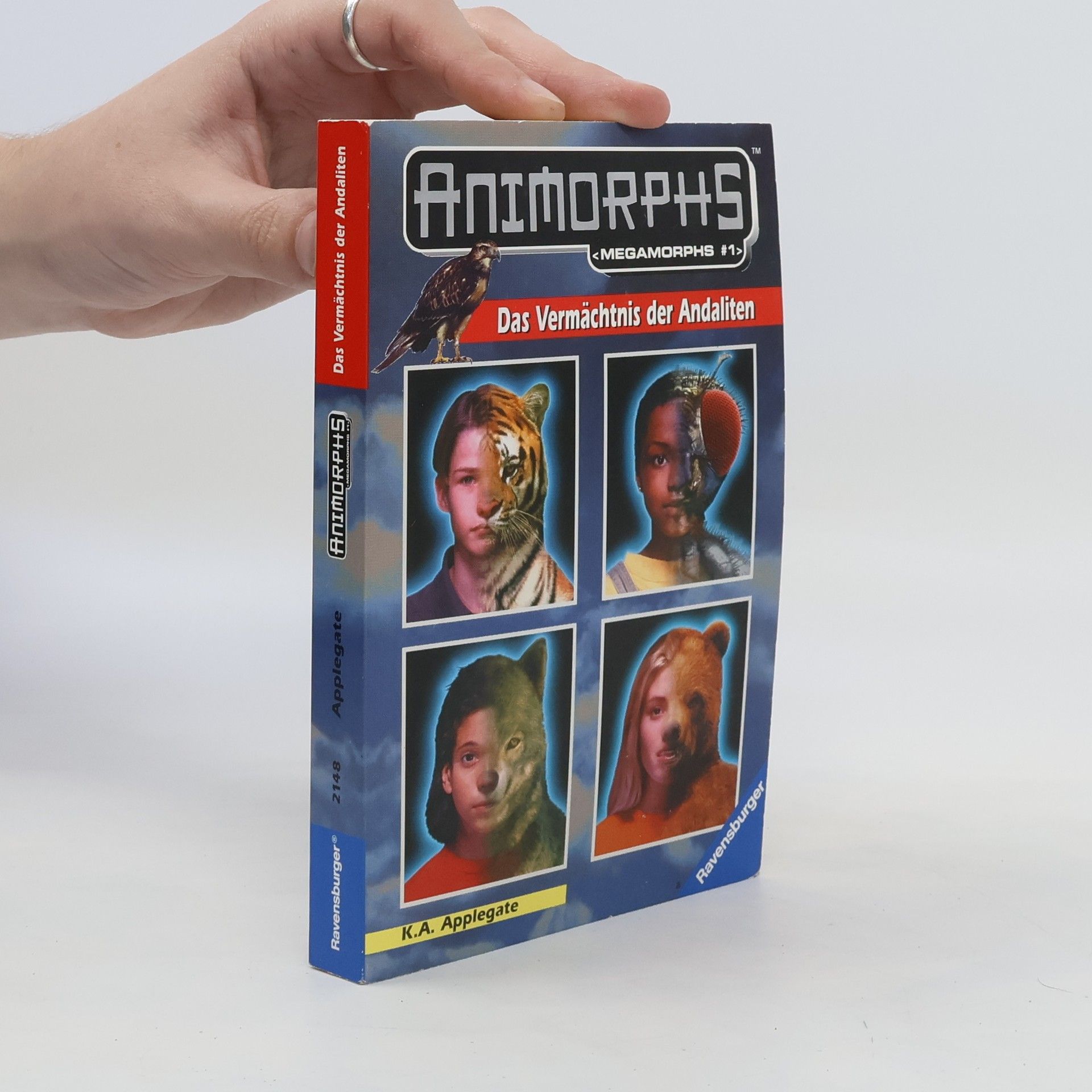 Katherine Applegate Animorphs 1. Das Vermächtnis der Andaliten