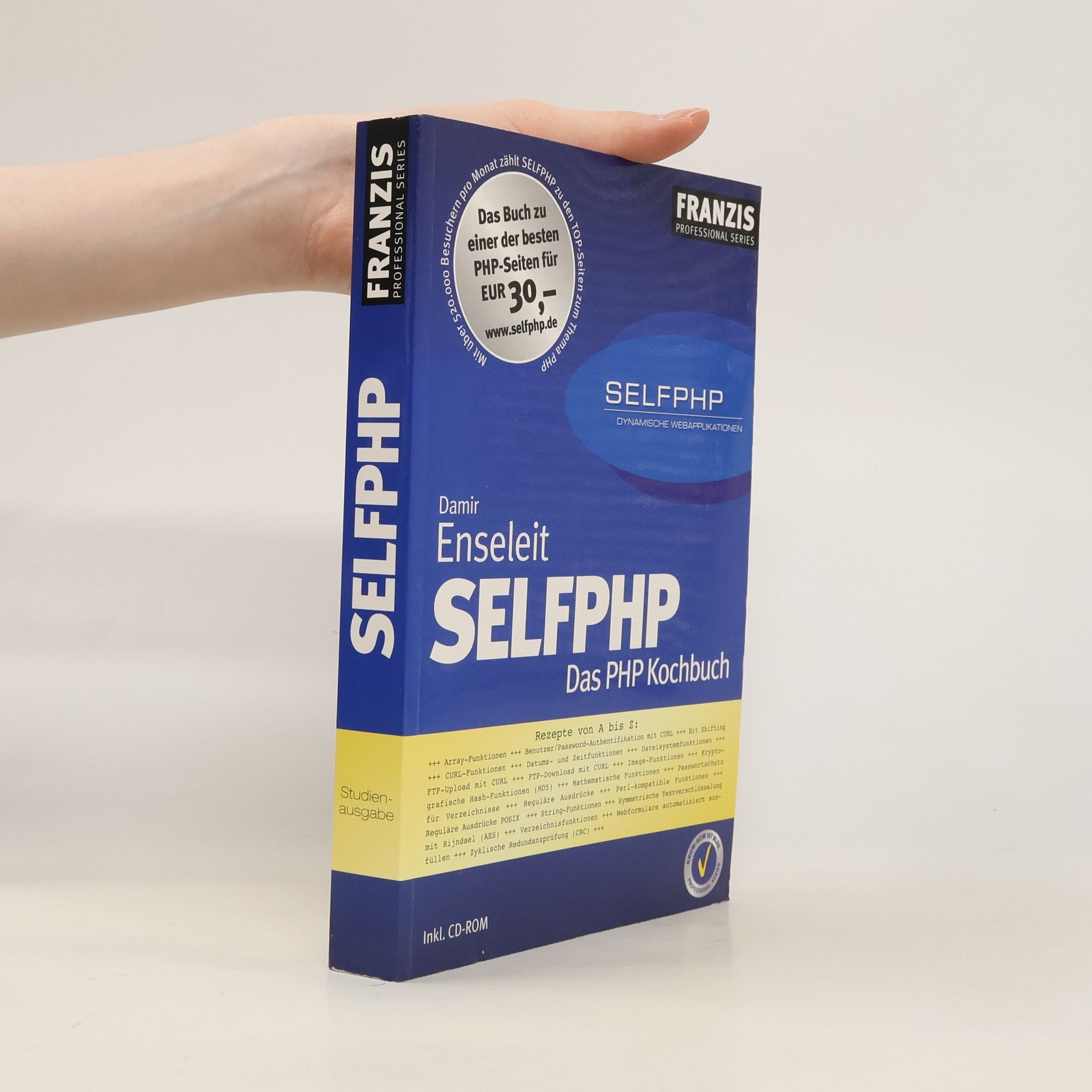 Damir Enseleit SELFPHP - das PHP-Kochbuch ; [inkl. CD-ROM]