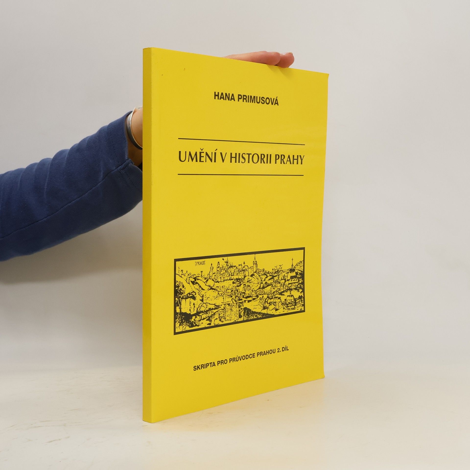 Hana Primusová Umění v historii Prahy 2. díl