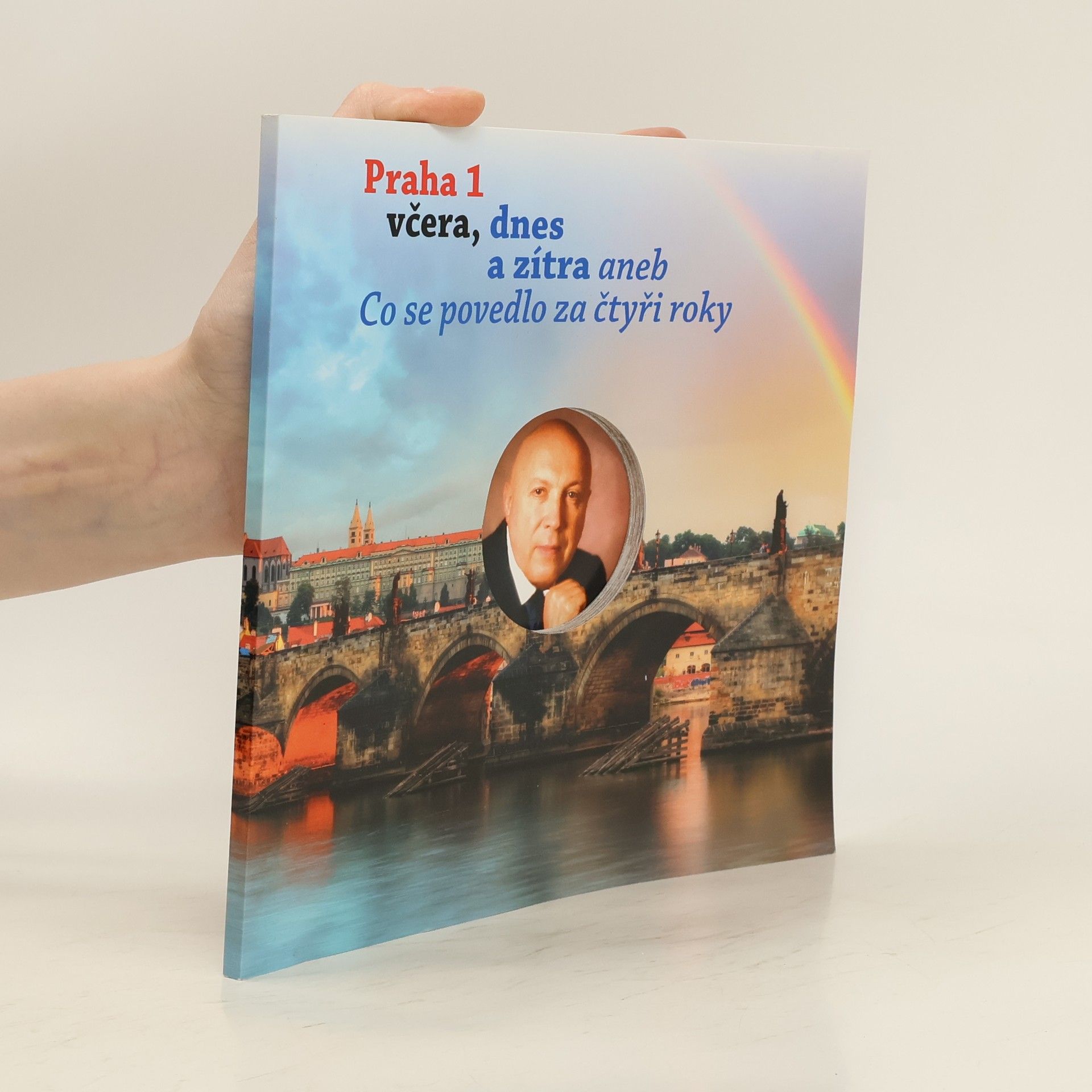 Autorenkollektiv Praha 1 včera, dnes a zítra