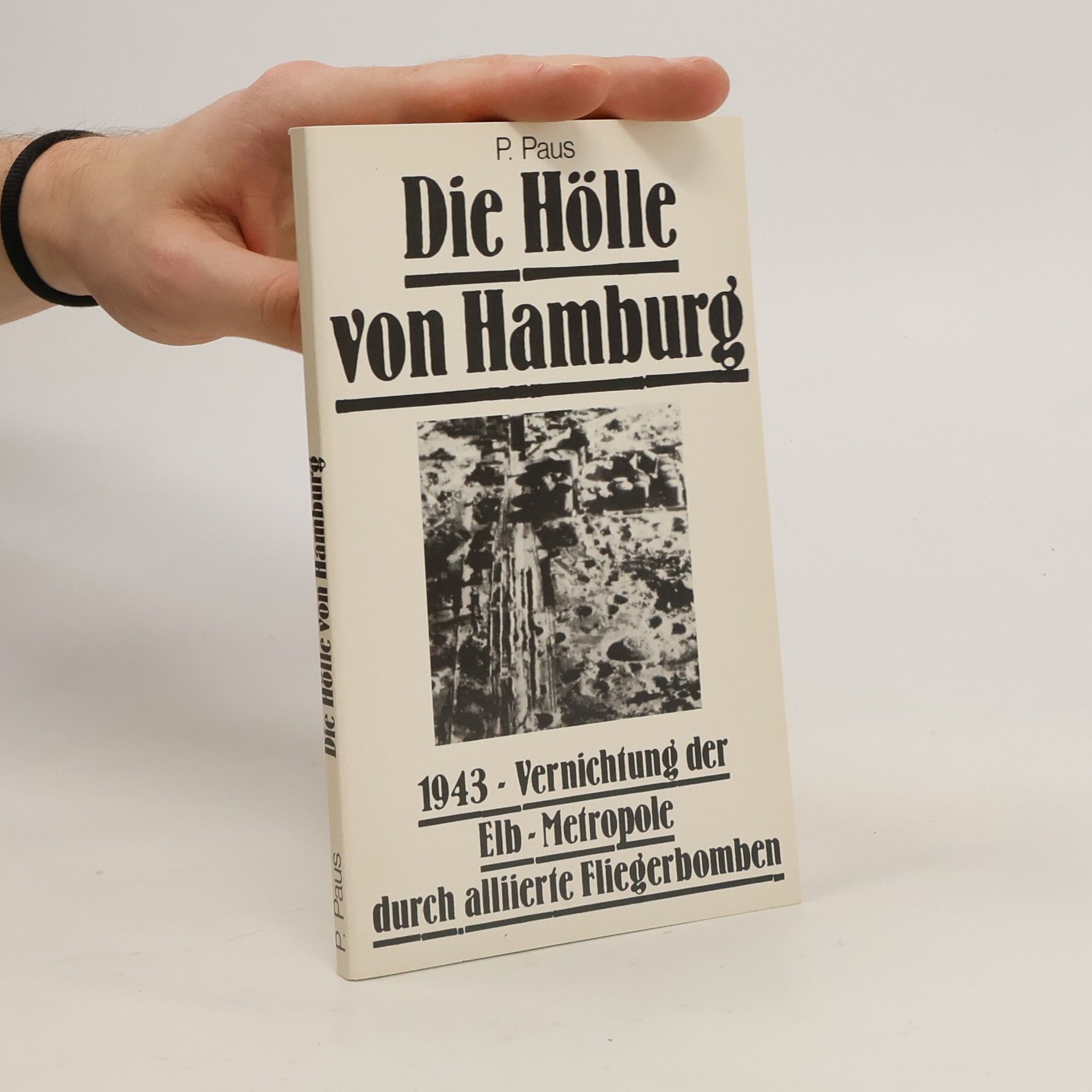 P. Paus Die Hölle von Hamburg