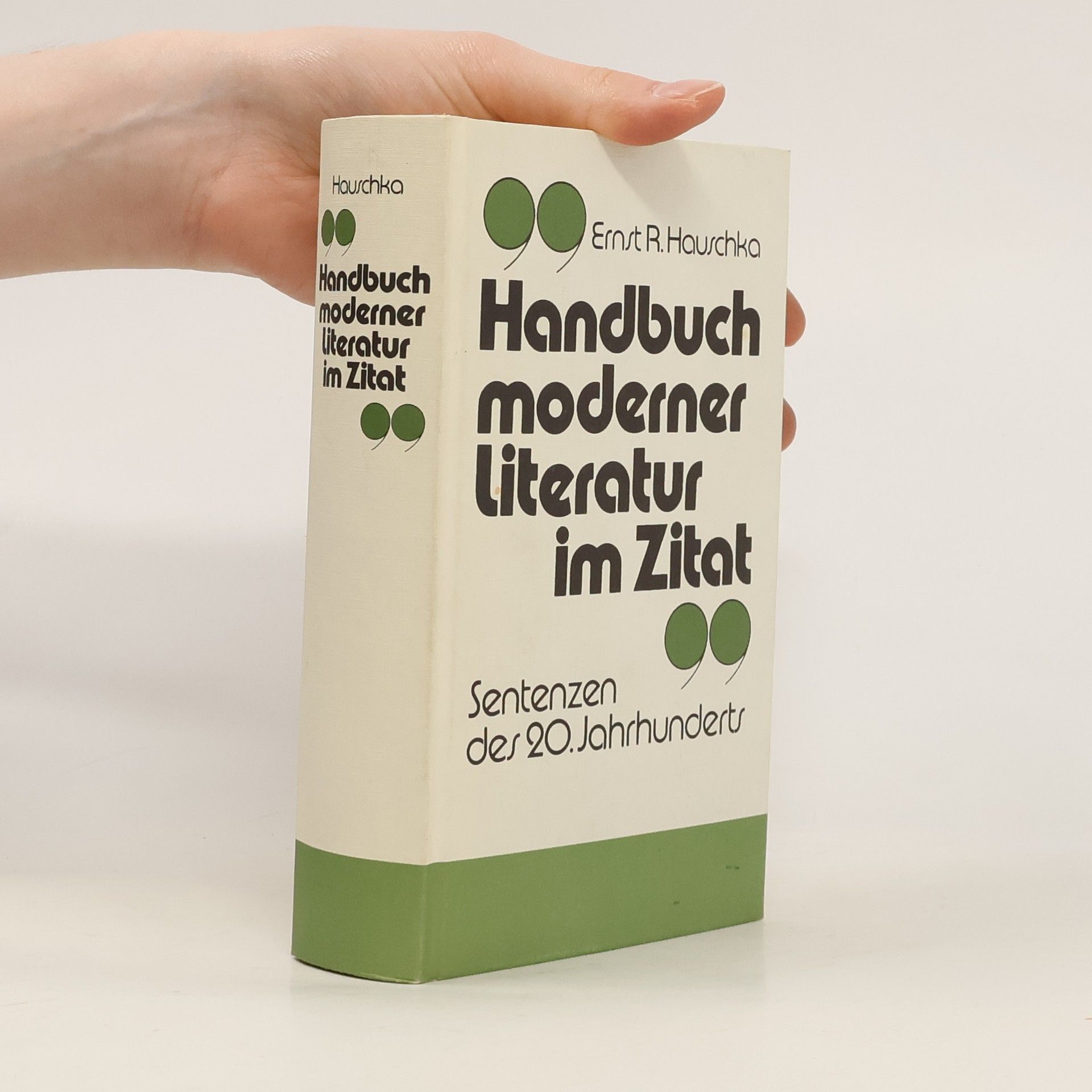 Ernst R. Hauschka Handbuch moderner Literatur im Zitat
