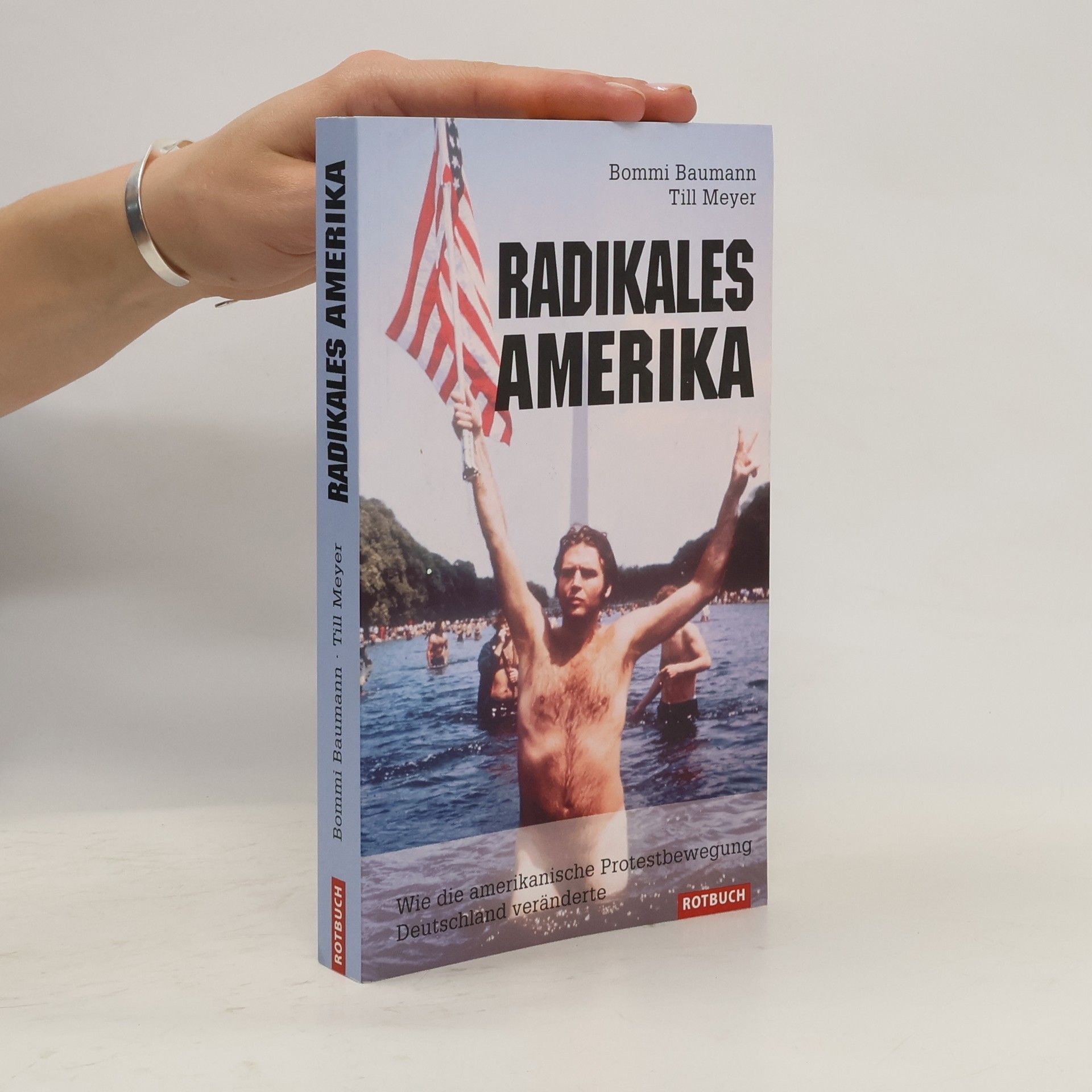 Michael Baumann Radikales Amerika