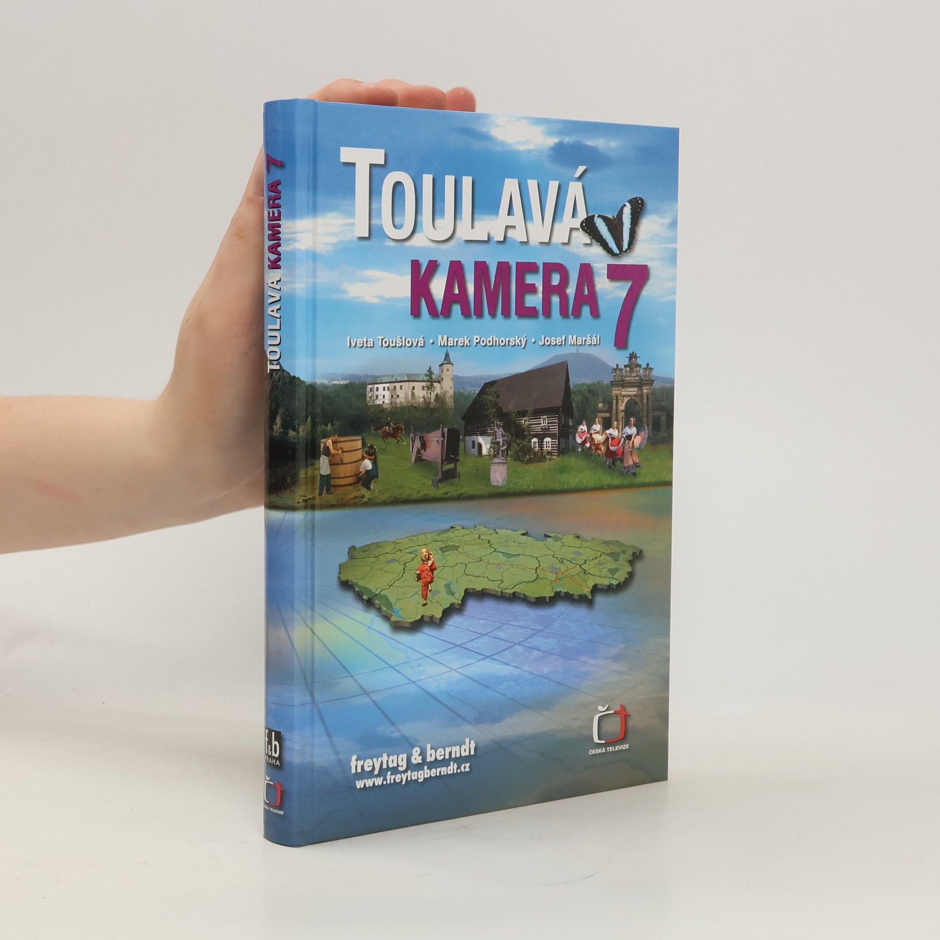 Iveta Toušlová Toulavá kamera 7