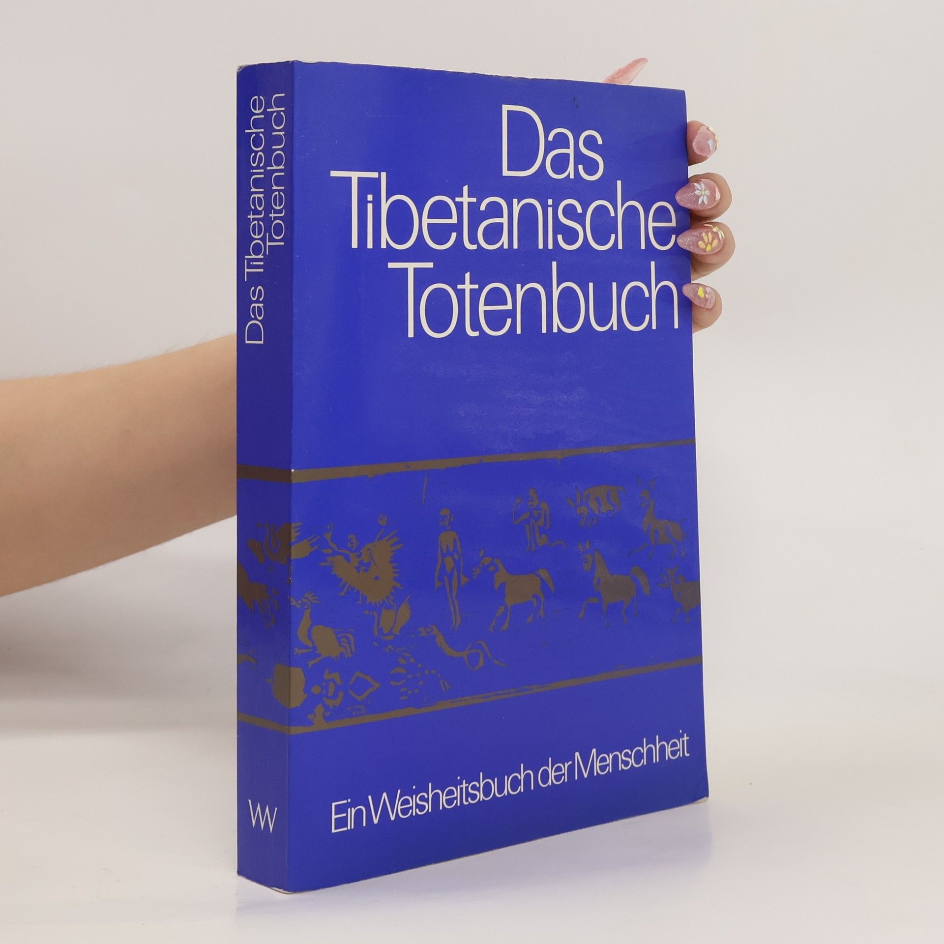 kolektiv Das Tibetanische Totenbuch