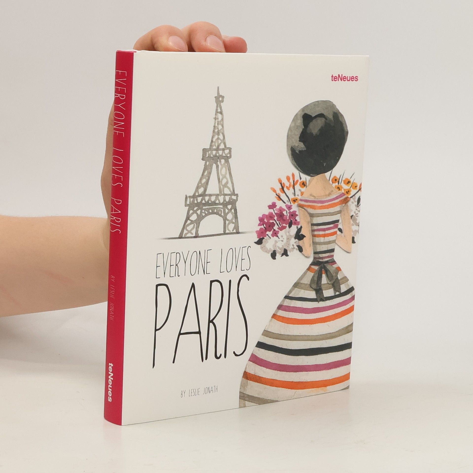 Leslie Jonath Everyone loves Paris