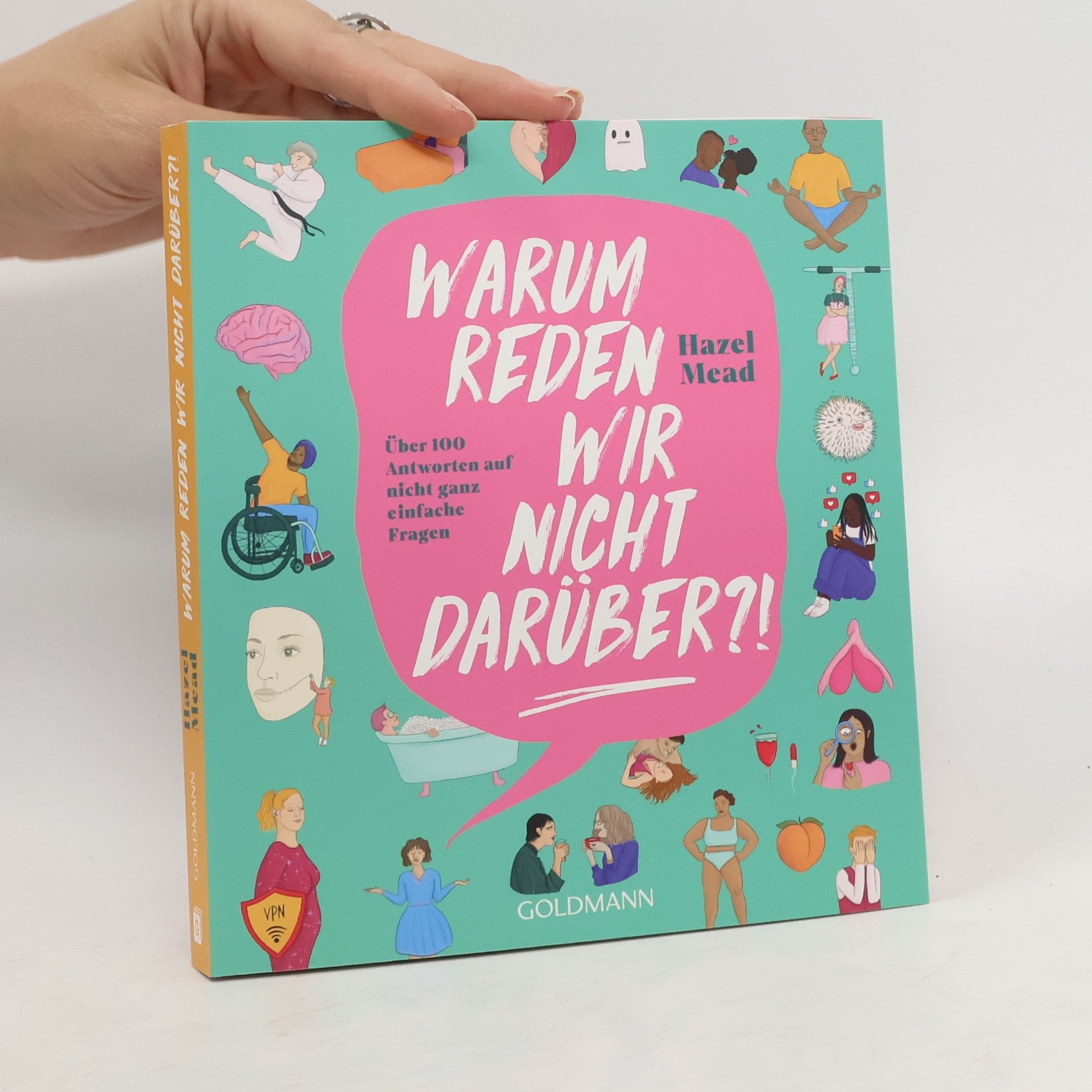 Hazel Mead Warum reden wir nicht darüber?!