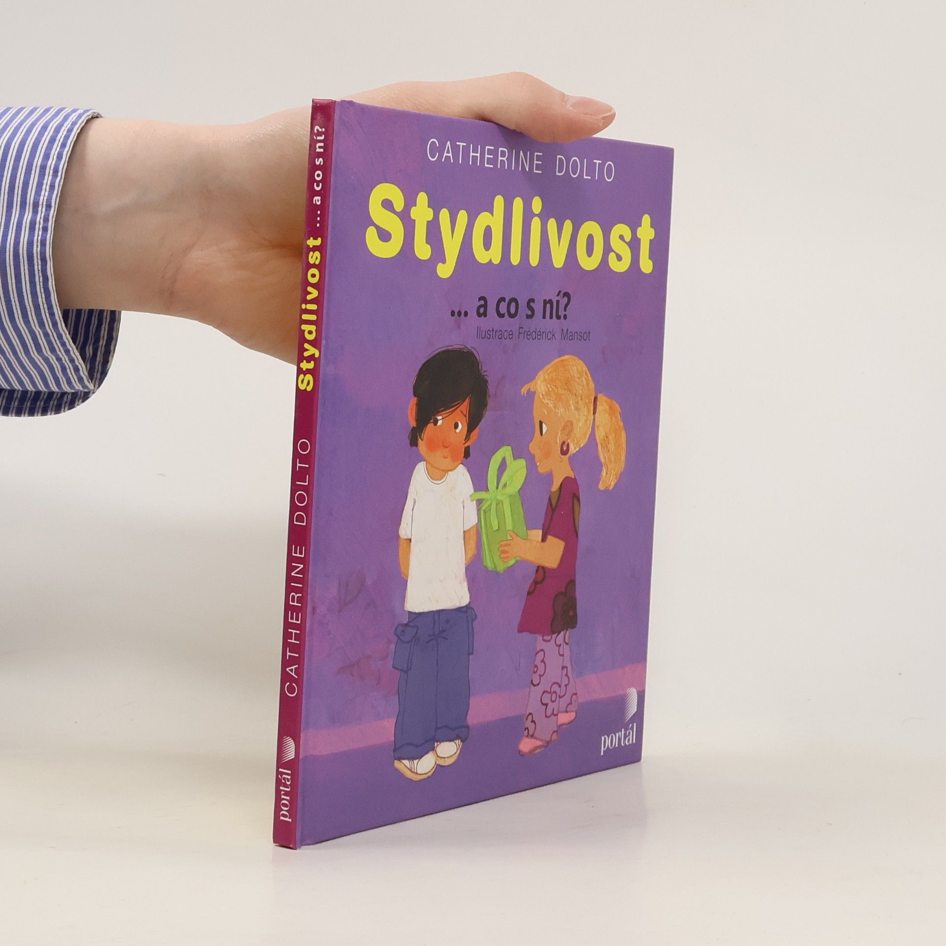 Catherine DoltoTolitch Stydlivost --a co s ní?