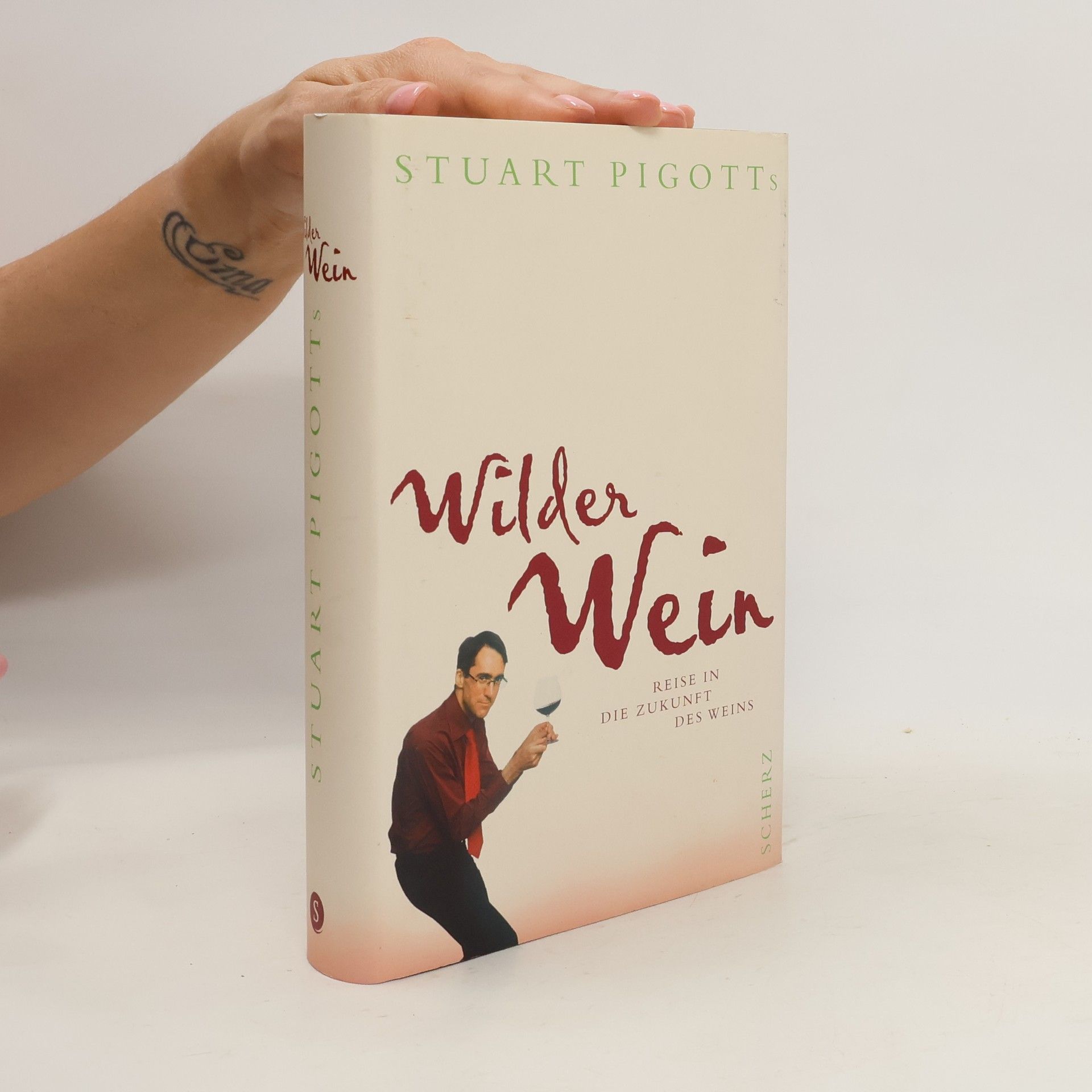 Stuart Pigott Stuart Pigotts wilder Wein