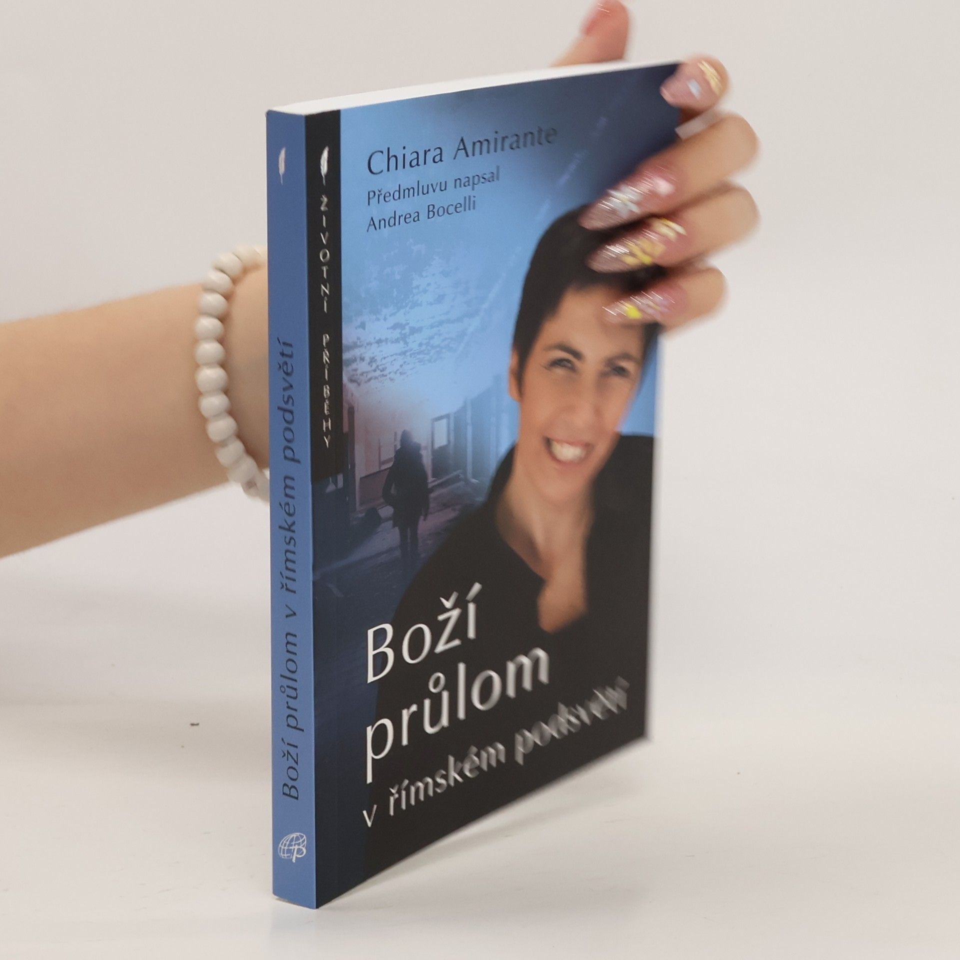 Chiara Amirante Boží průlom v římském podsvětí