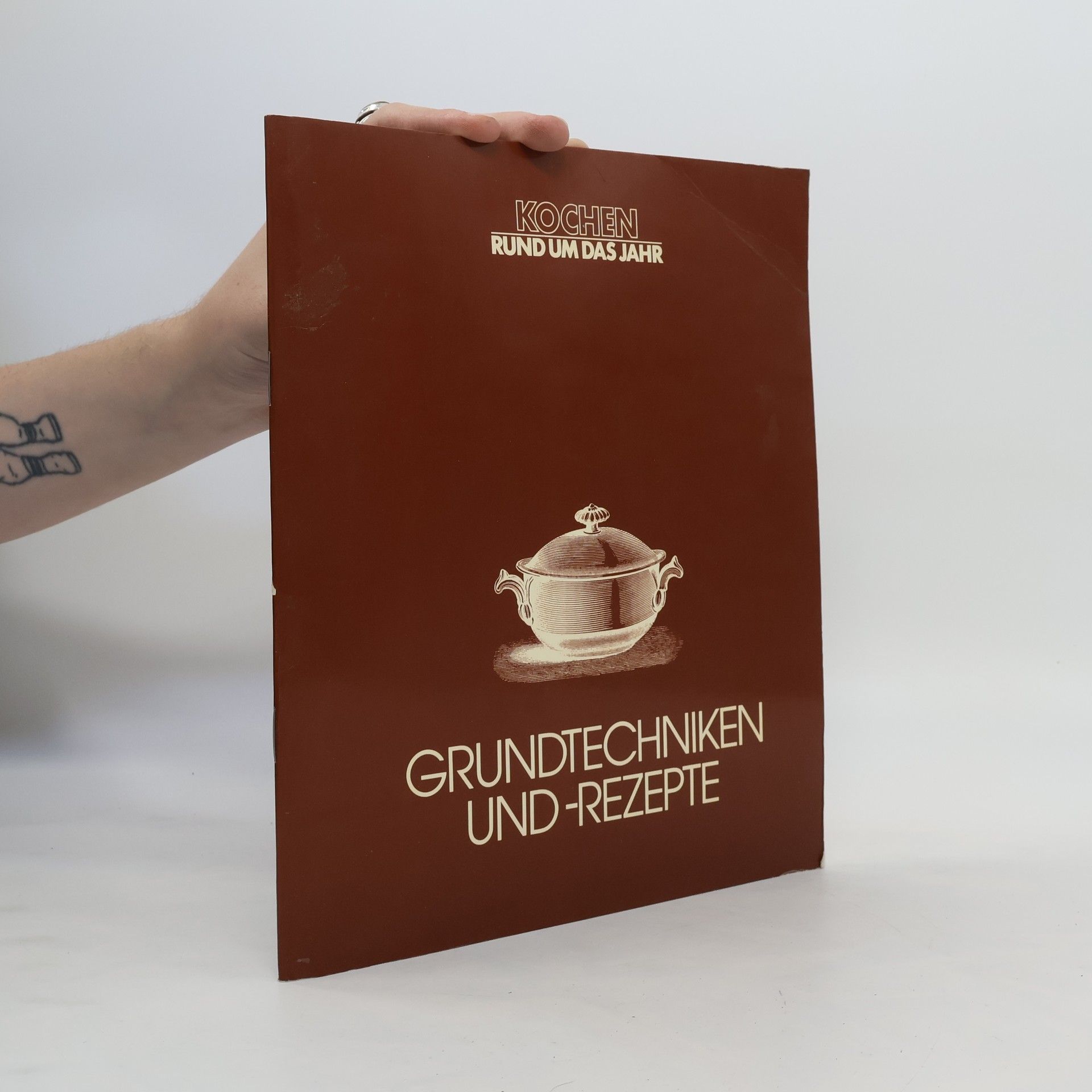 Autorenkollektiv Grundtechniken und Rezepte