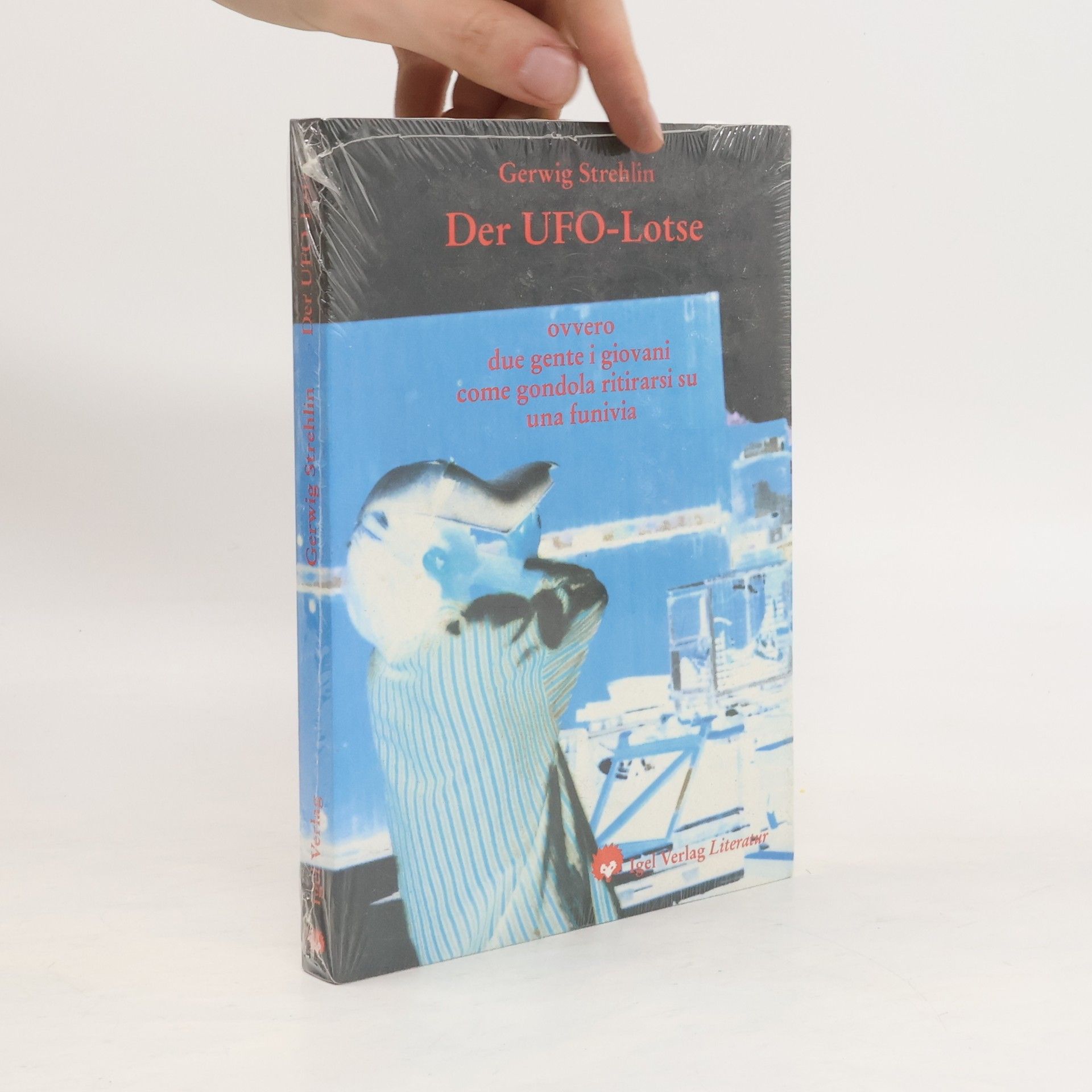 Gerwig Strehlin Der Ufo-Lotse