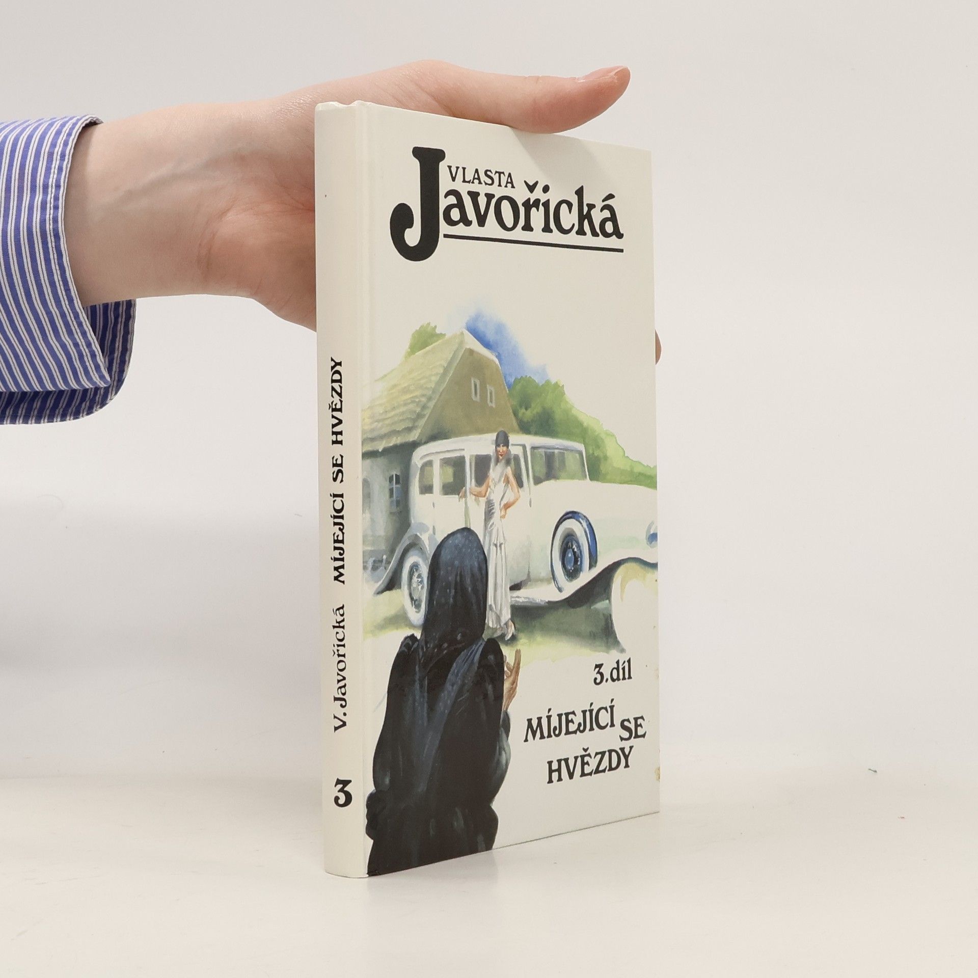 Vlasta Javořická Míjející se hvězdy 3. díl